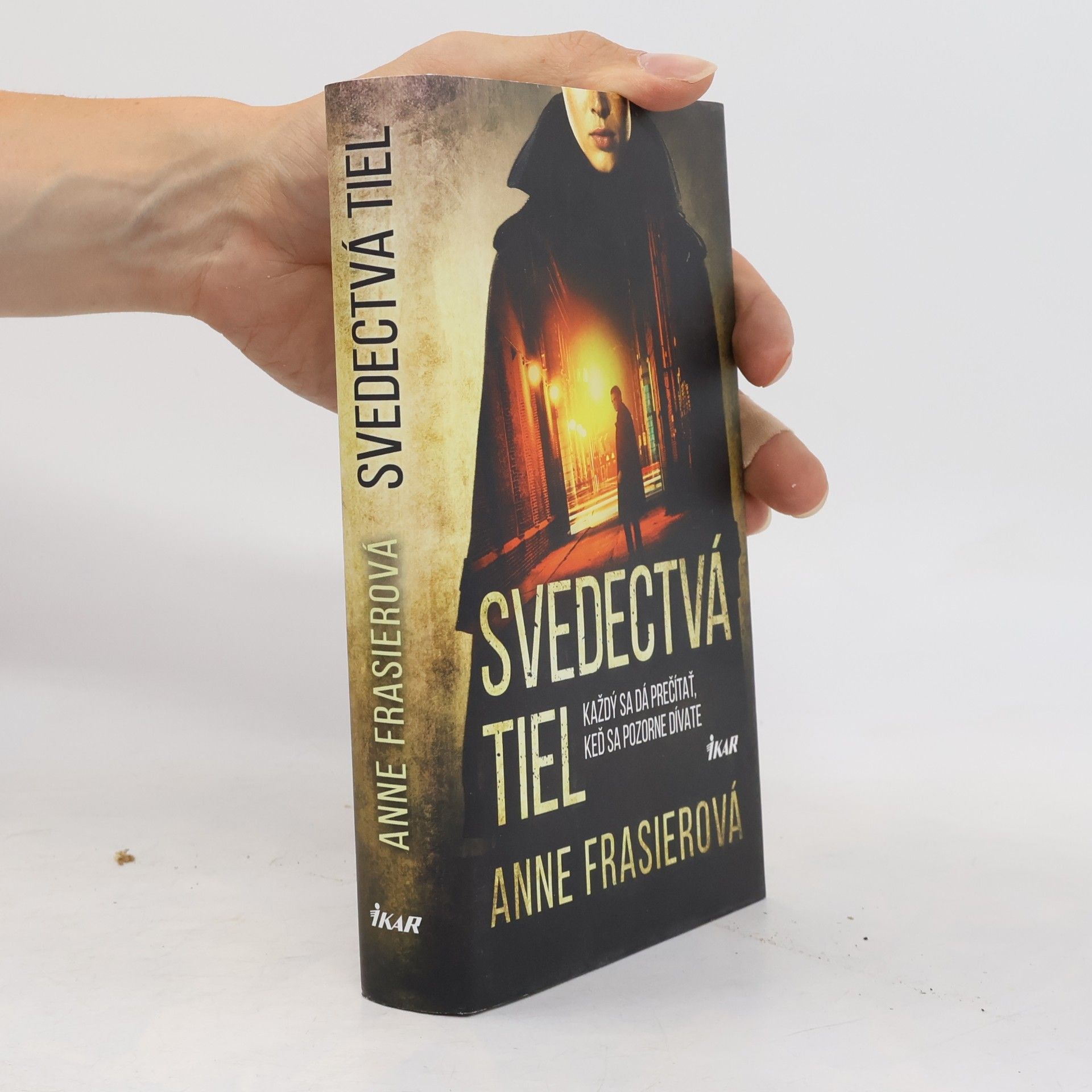 Anne Frasier Svedectvá tiel