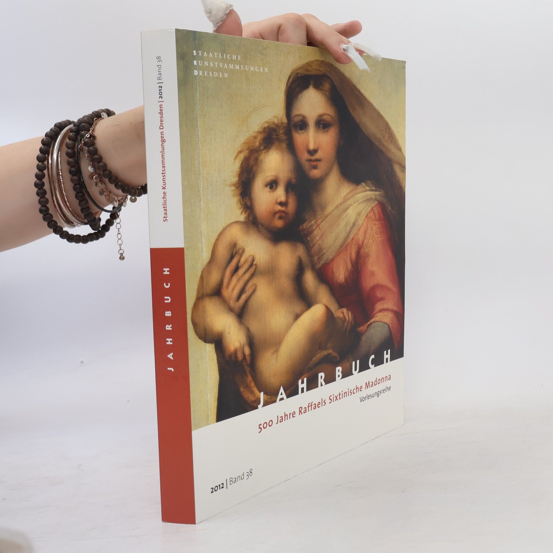 kolektiv Jahrbuch. 500 Jahra Raffaels Sixtinische Madonna
