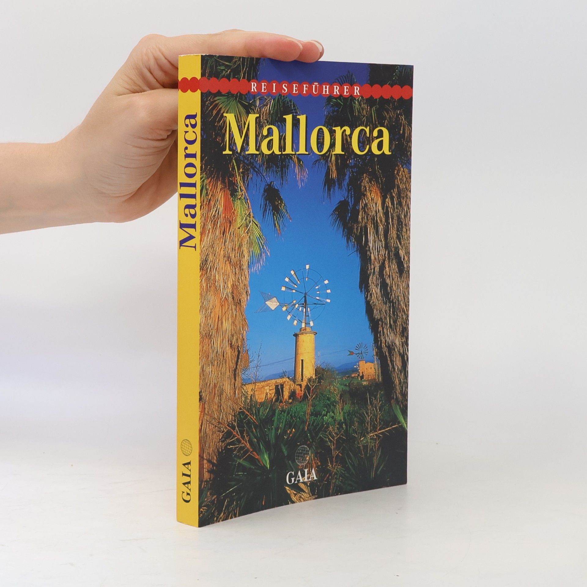 Autorenkollektiv Mallorca - Gaia Reiseführer
