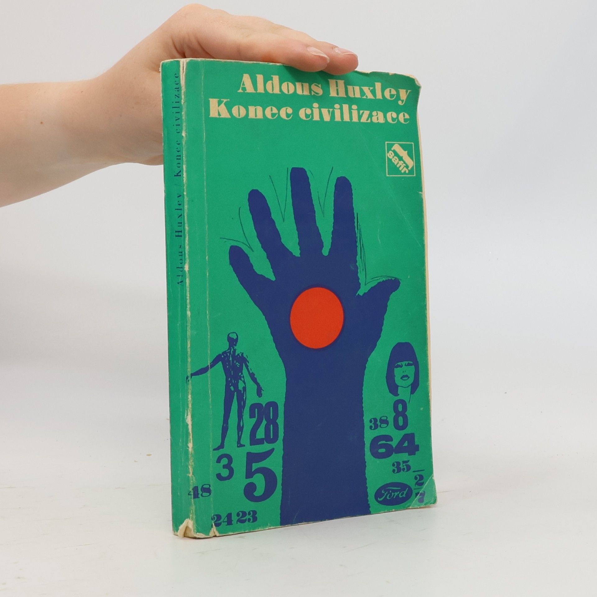 Aldous Huxley Konec civilizace