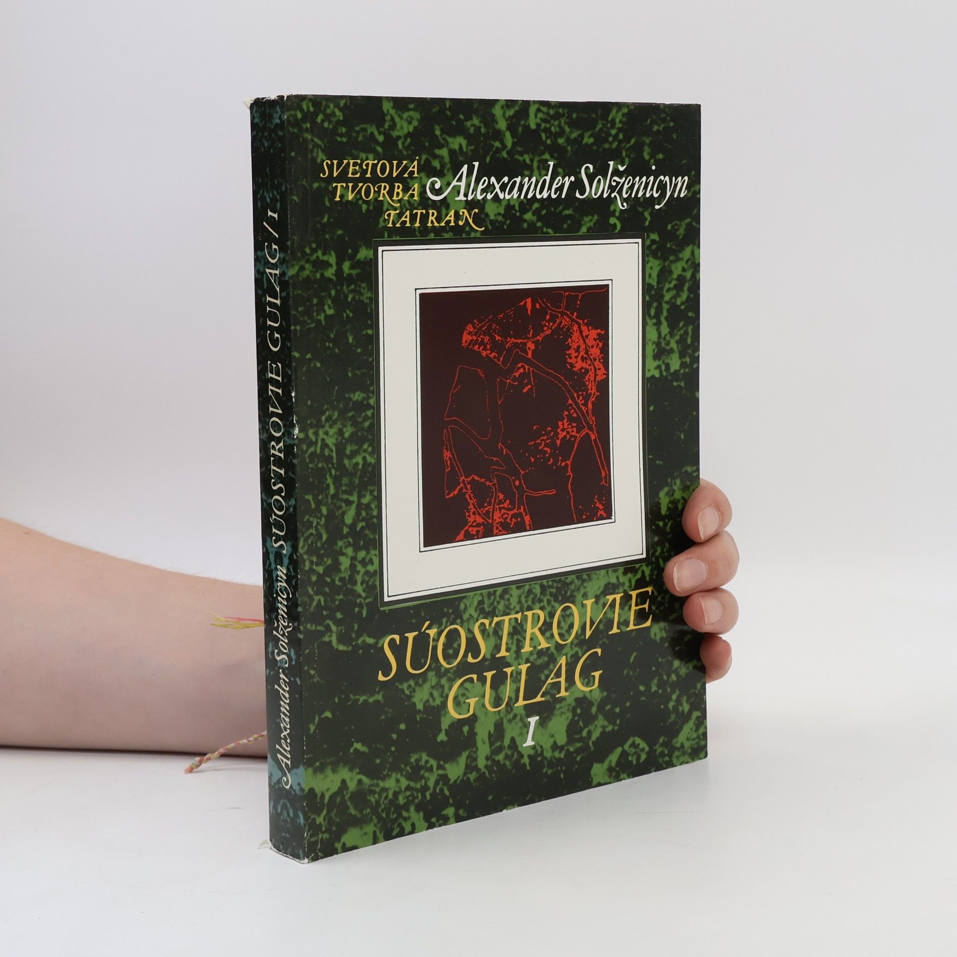 Alexander Issajewitsch Solschenizyn Súostrovie Gulag I
