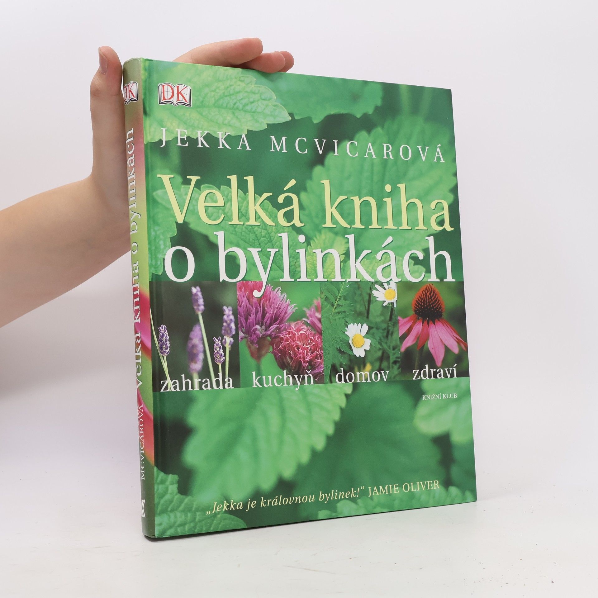 Jekka McVicar Velká kniha o bylinkách