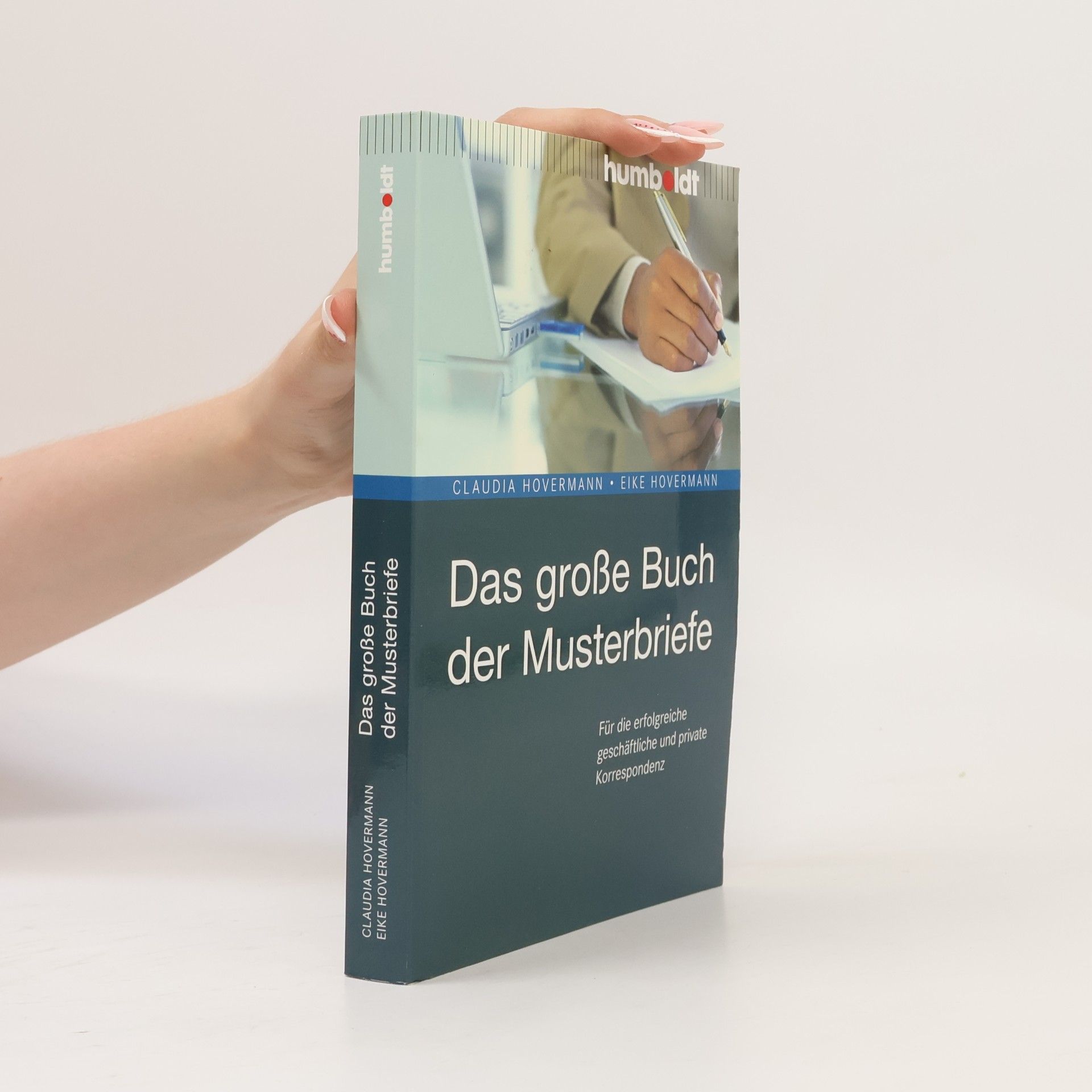 Claudia Hovermann Das große Buch der Musterbriefe