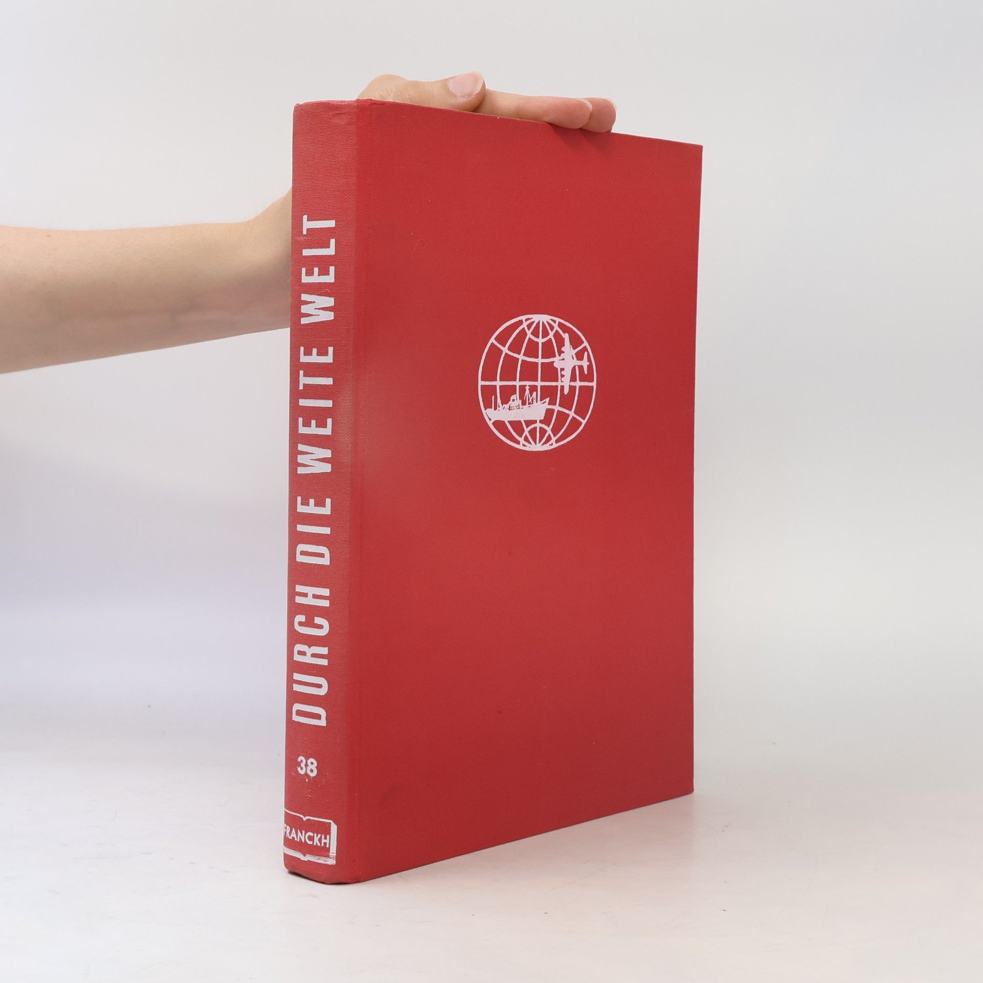 Autorenkollektiv Durch die Weite Welte 38