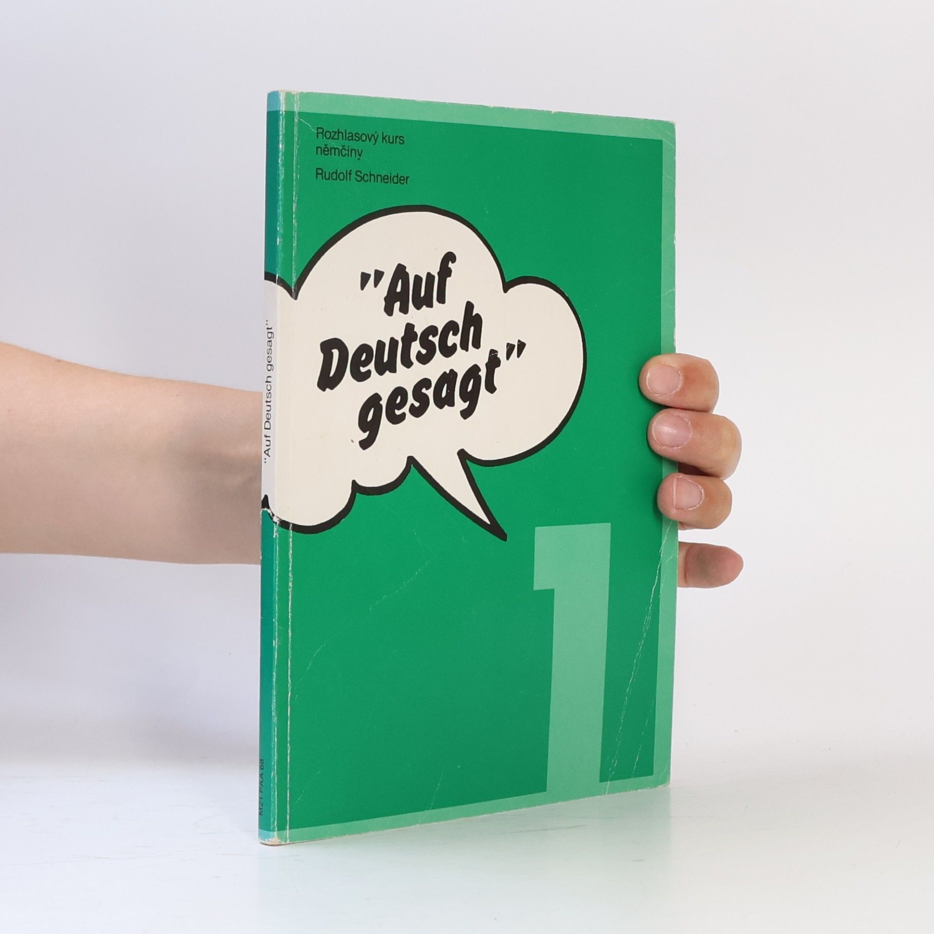Rudolf Schneider Auf Deutsch gesagt 1