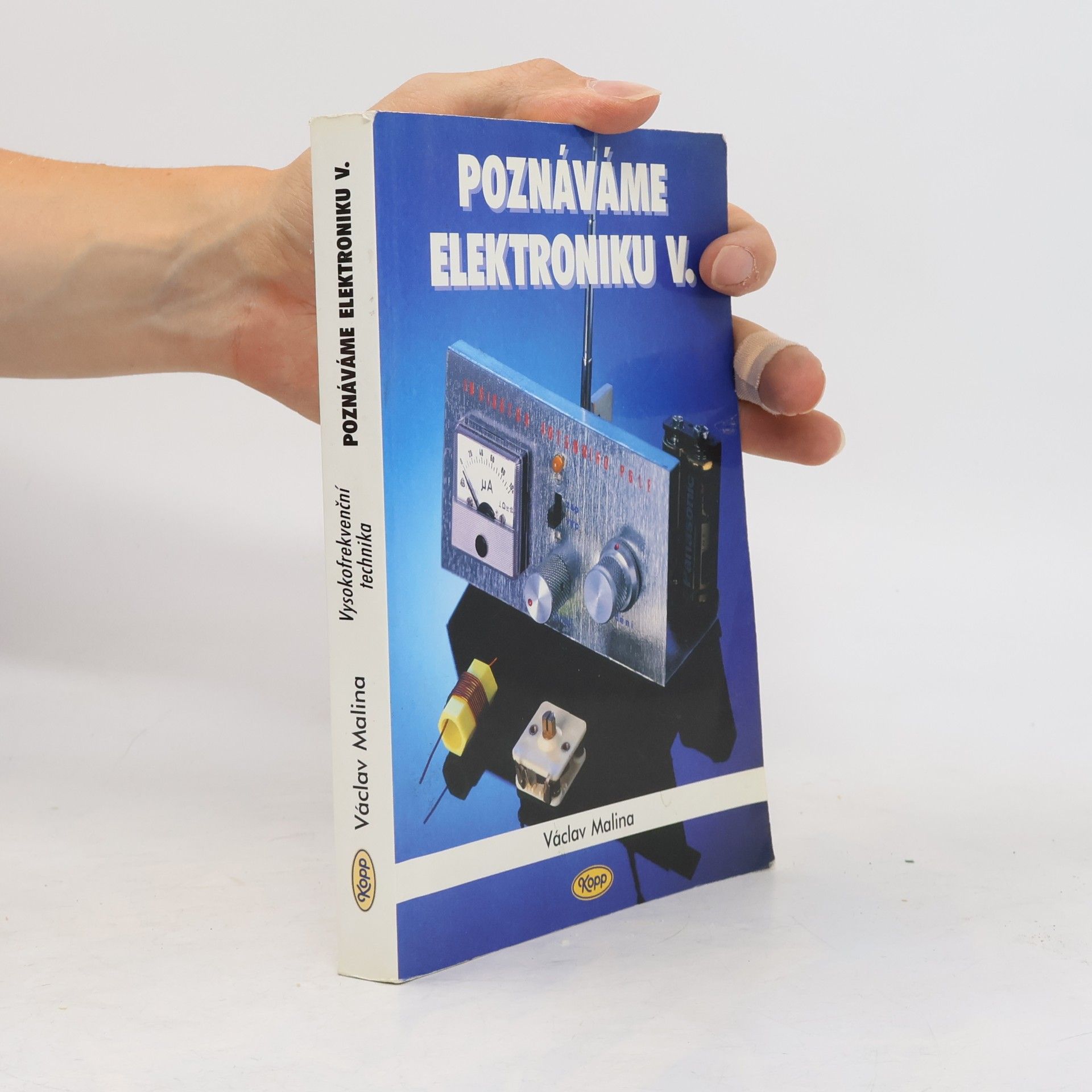 Václav Malina Poznáváme elektroniku V.