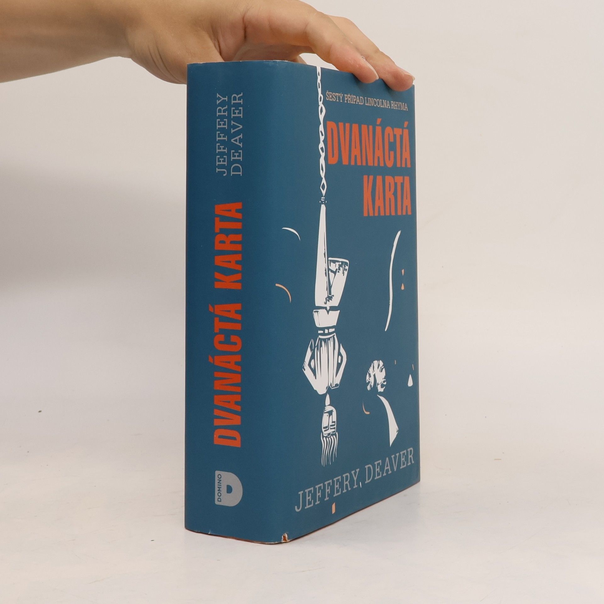 Jeffery Deaver Dvanáctá karta