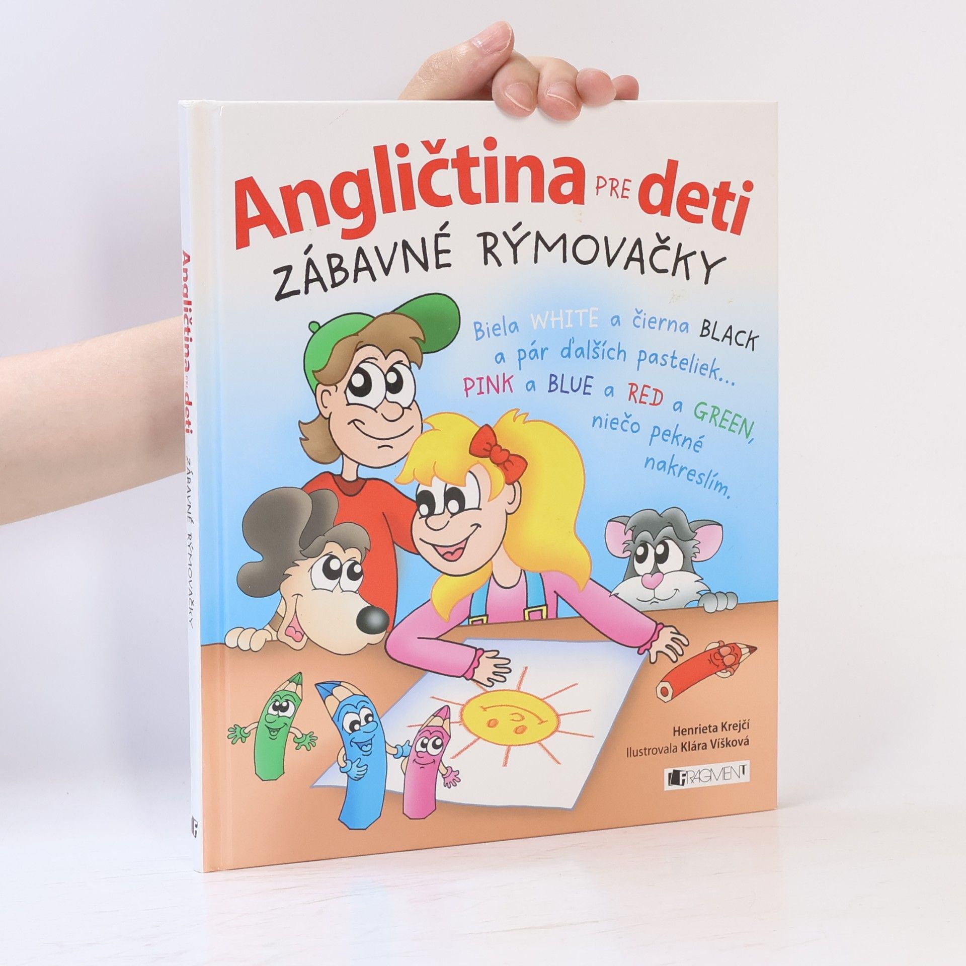 Henrieta Krejčí Angličtina pre deti: Zábavné rýmovačky