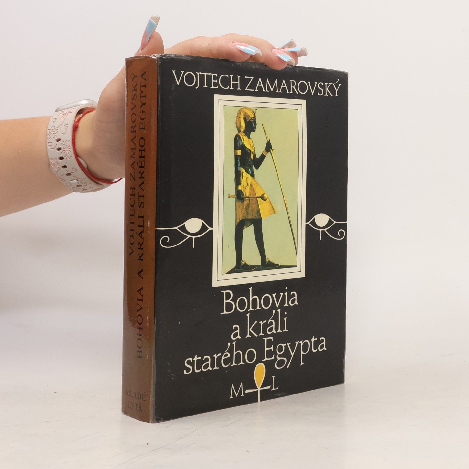 Vojtěch Zamarovský Bohovia a králi starého Egypta