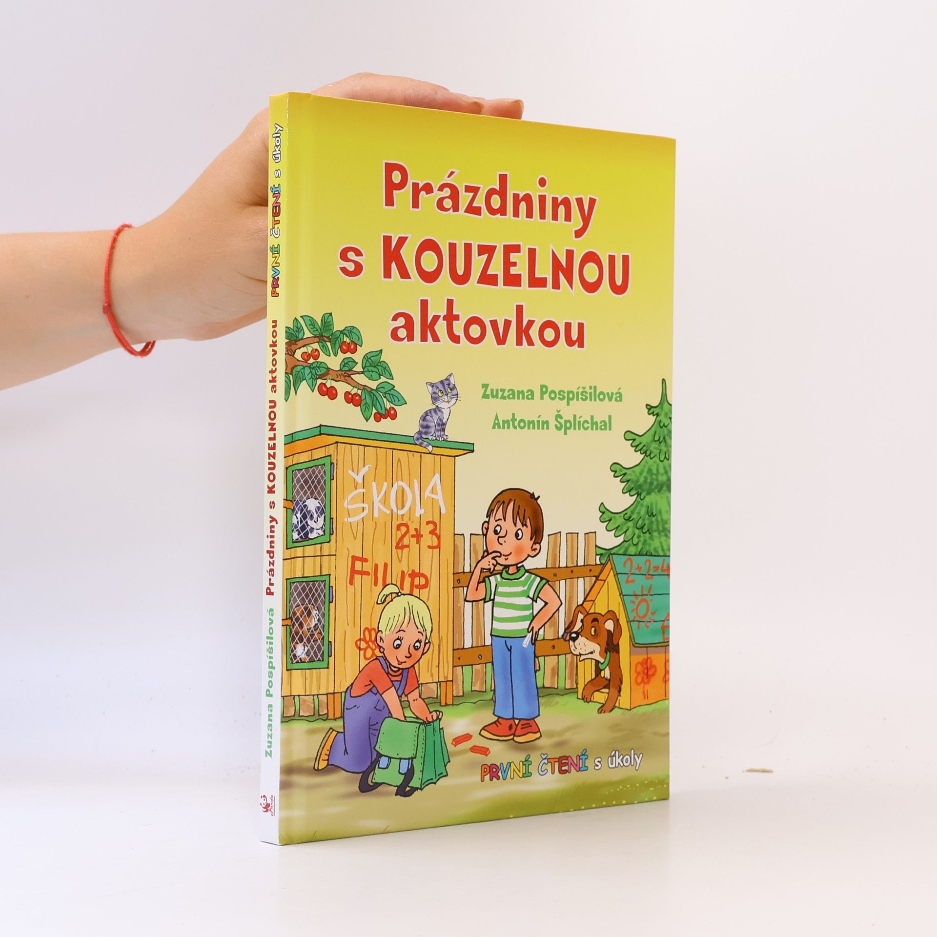 Zuzana Pospíšilová Prázdniny s kouzelnou aktovkou - První čtení s úkoly