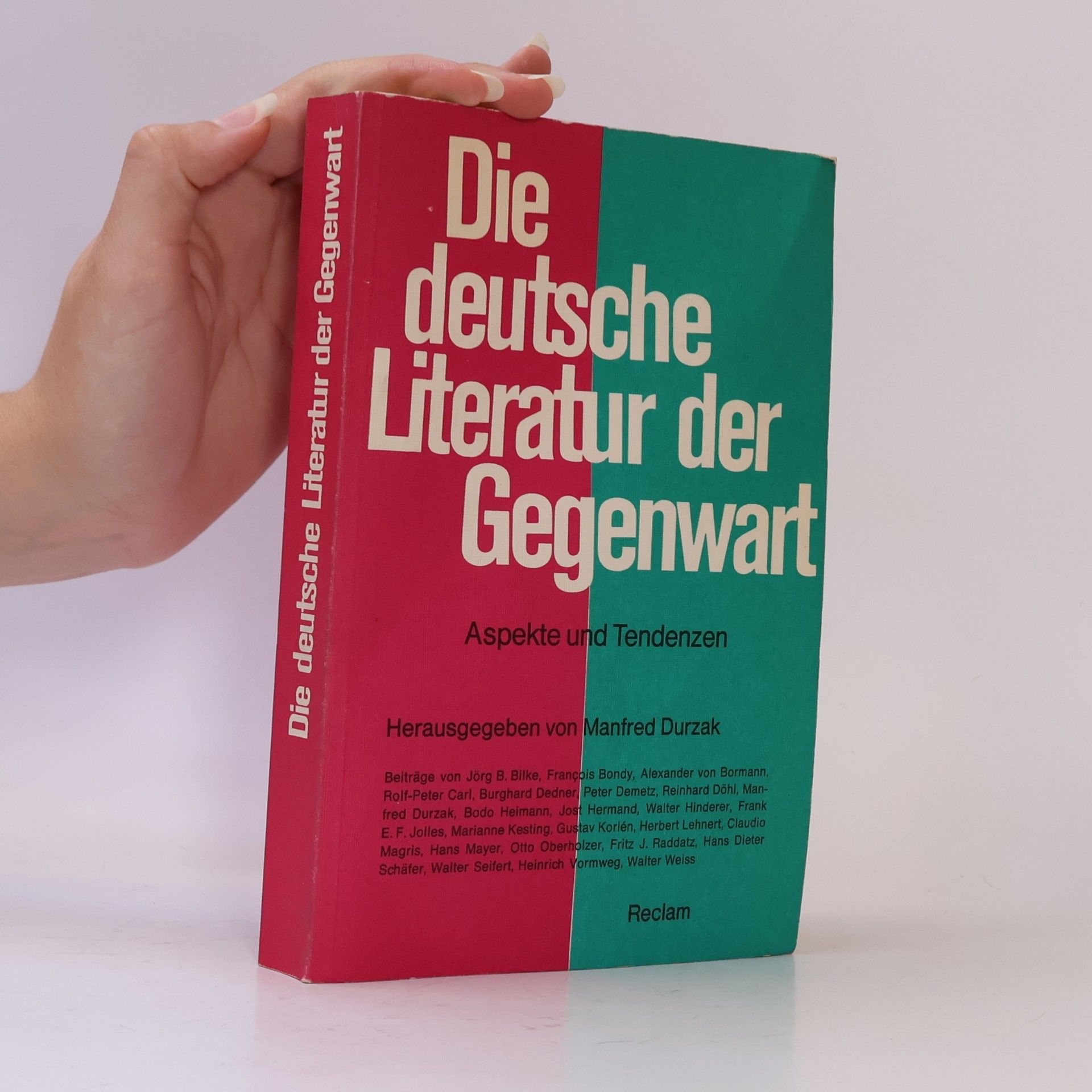 Manfred Durzak Die deutsche Literatur der Gegenwart