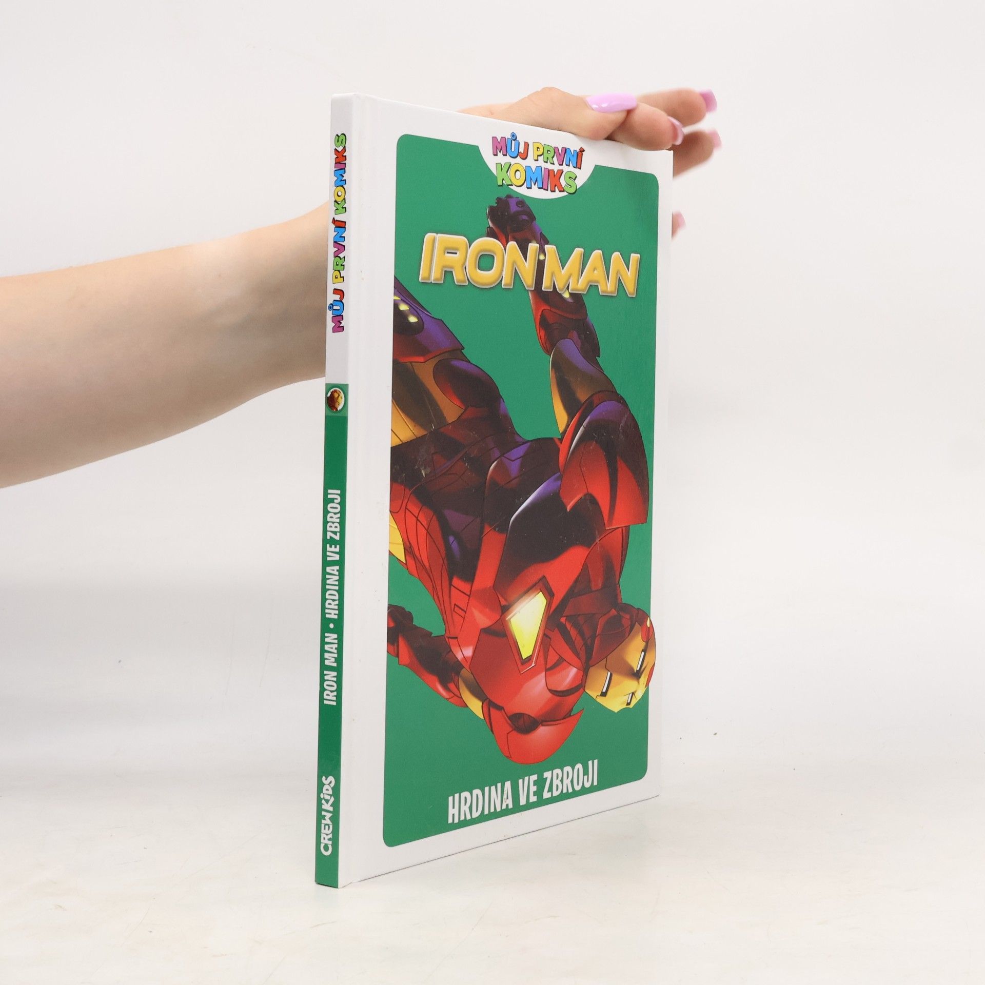 Fred Van Lente Iron Man. Hrdina ve zbroji