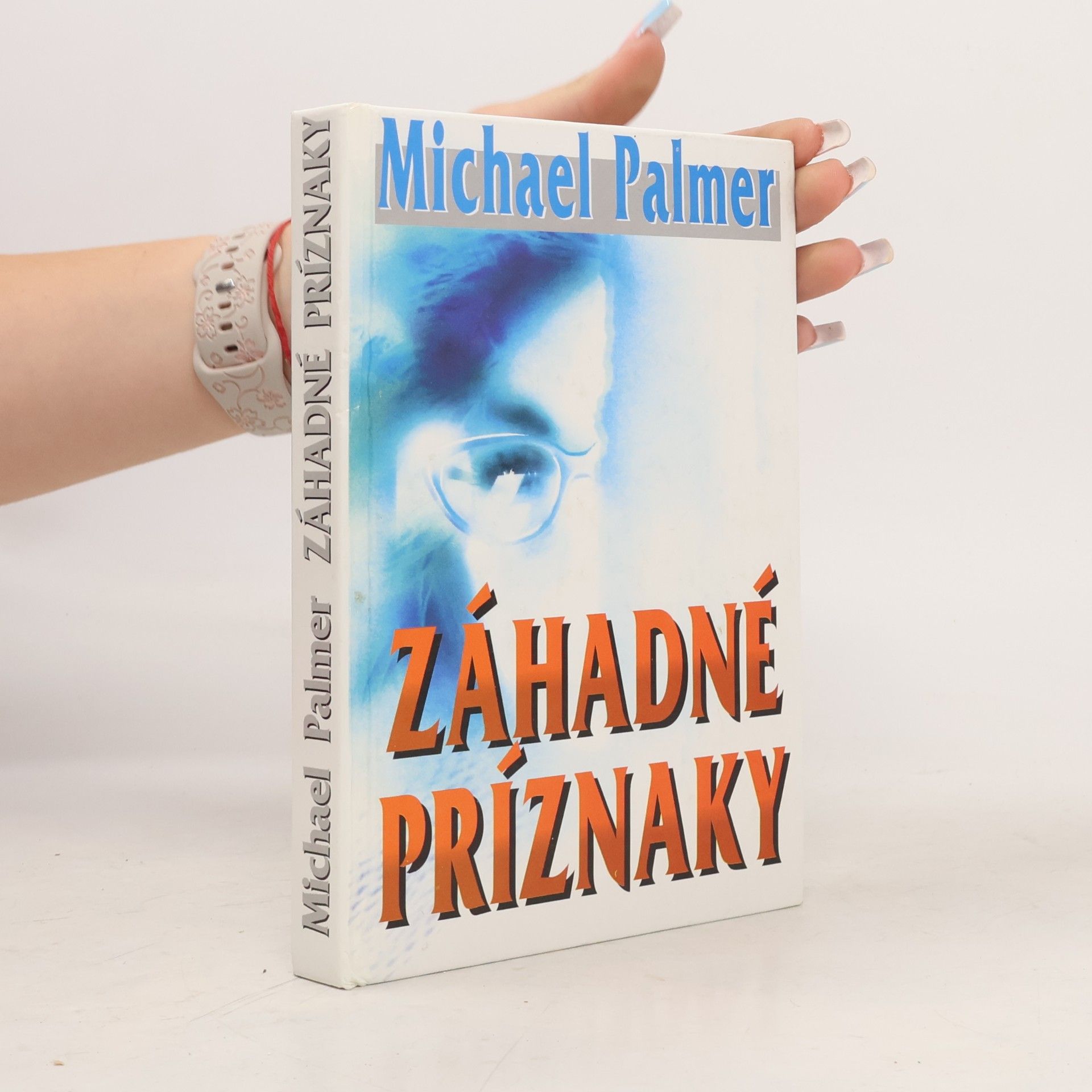 Michael Palmer Záhadné príznaky