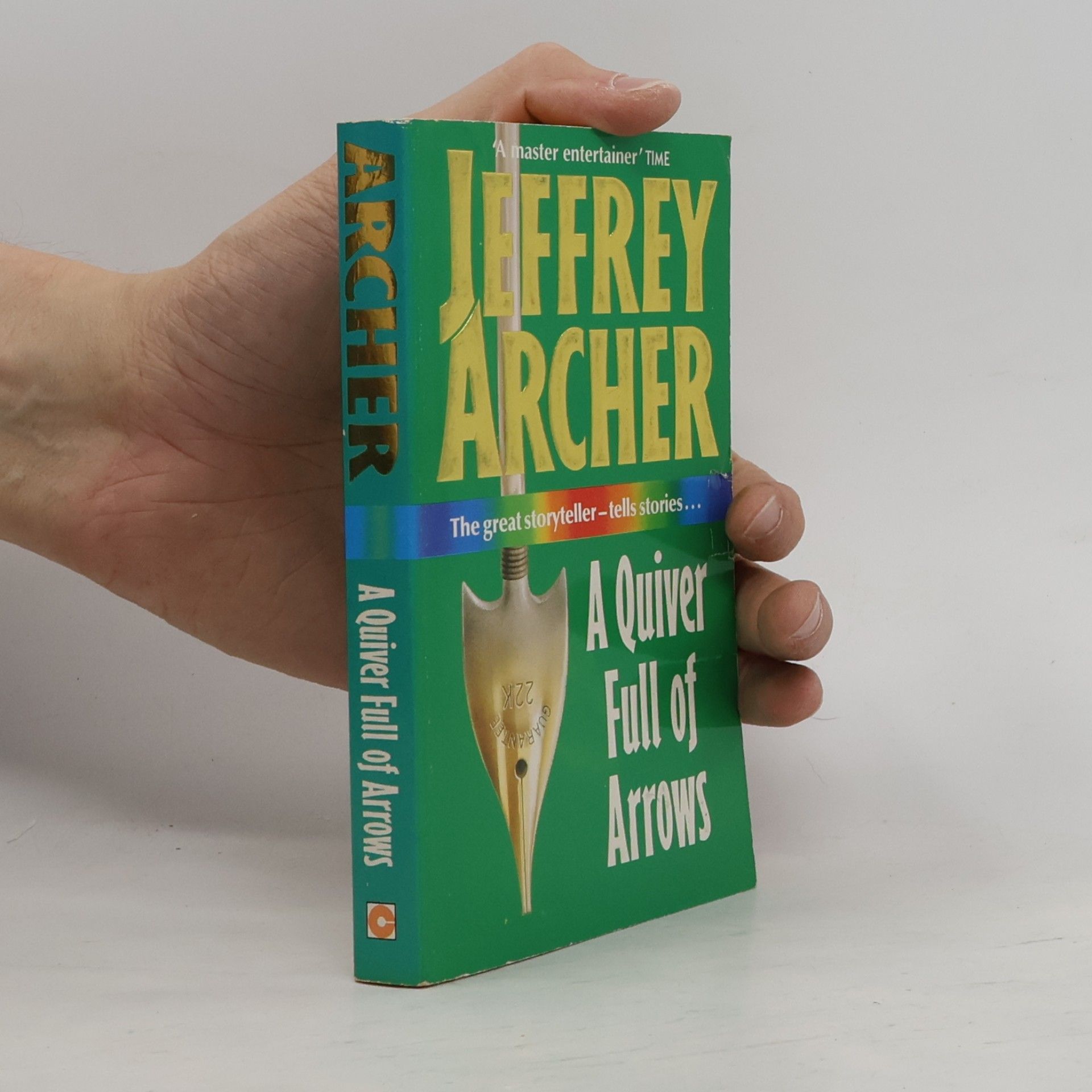 Jeffrey Archer A quiver full of arrows