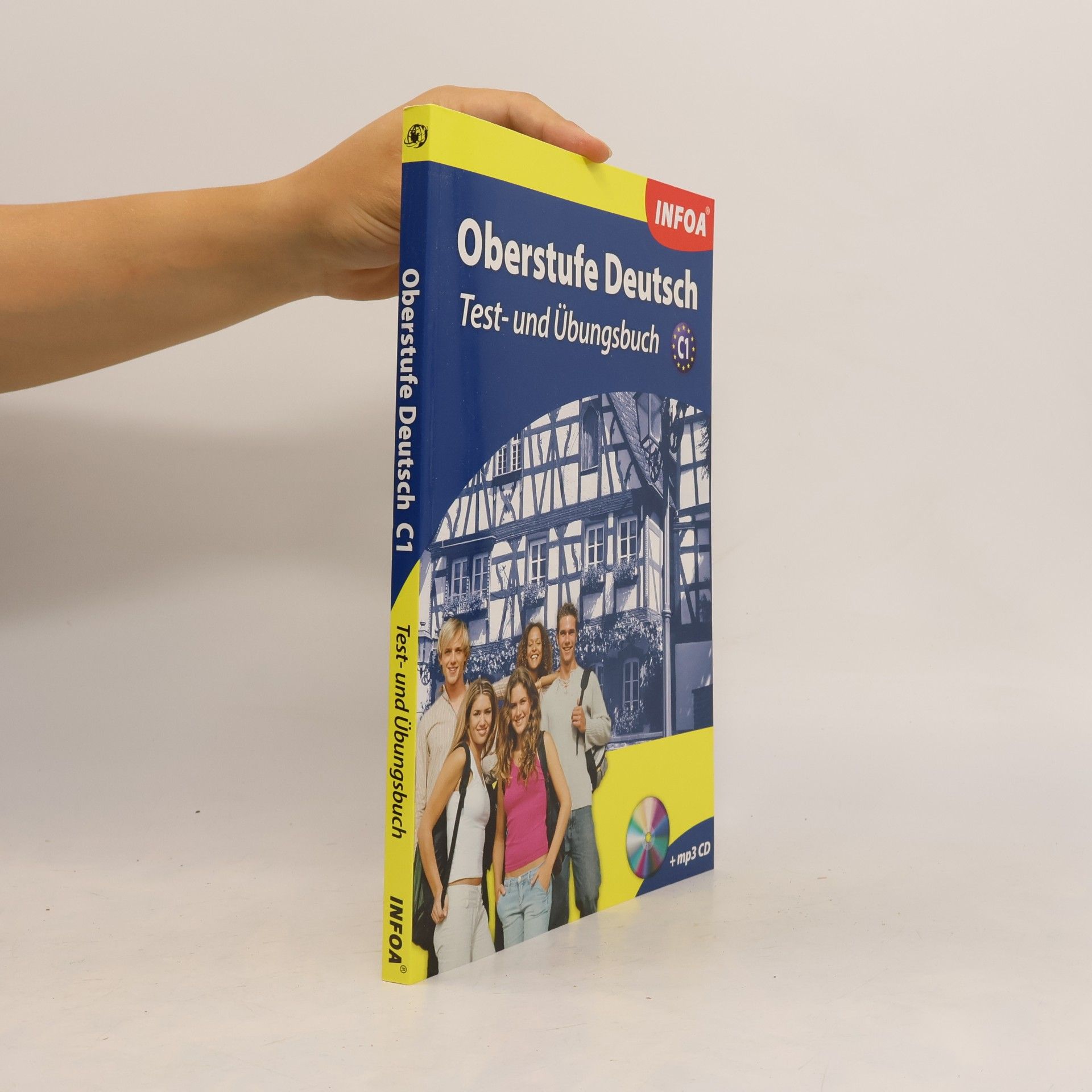 Autorenkollektiv Oberstufe Deutsch : test und übungsbuch. C1