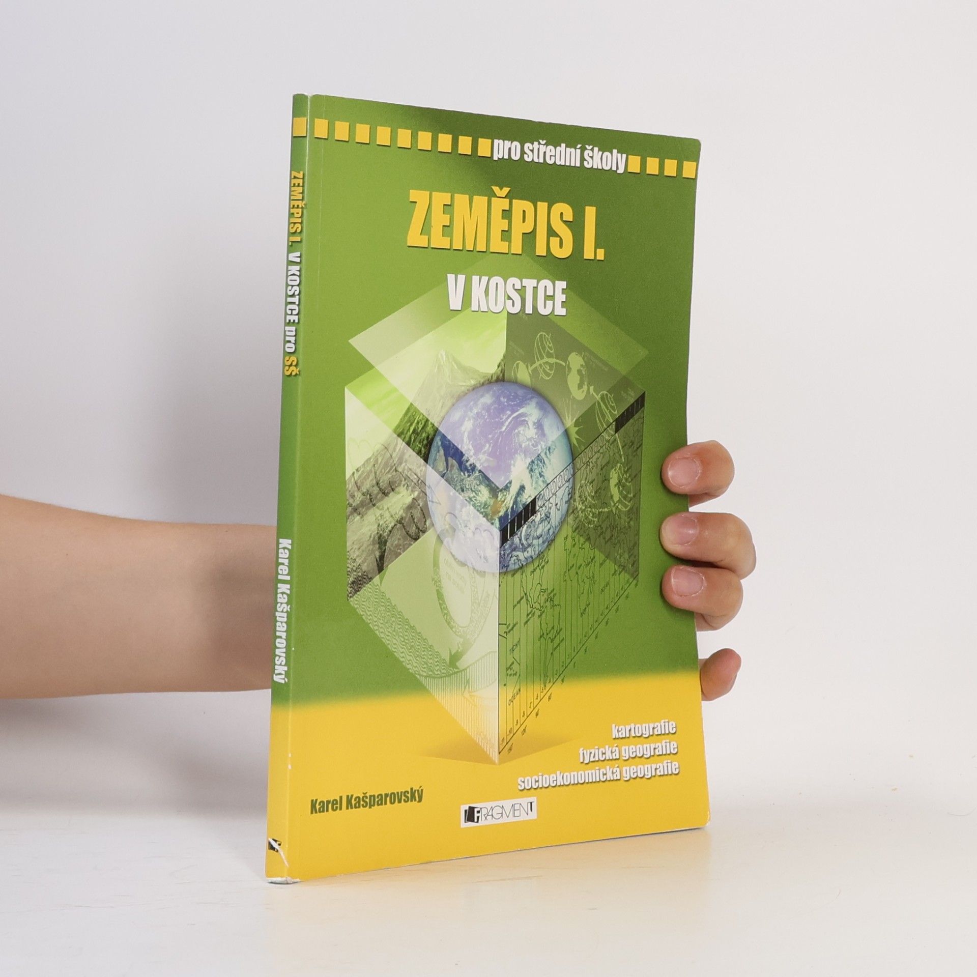 Karel Kašparovský Zeměpis I. v kostce