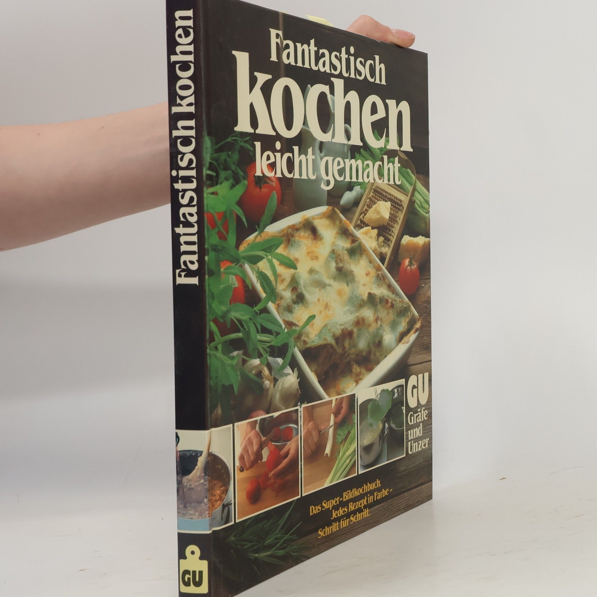 Mechthild Piepenbrock Fischer Fantastisch kochen - leicht gemacht