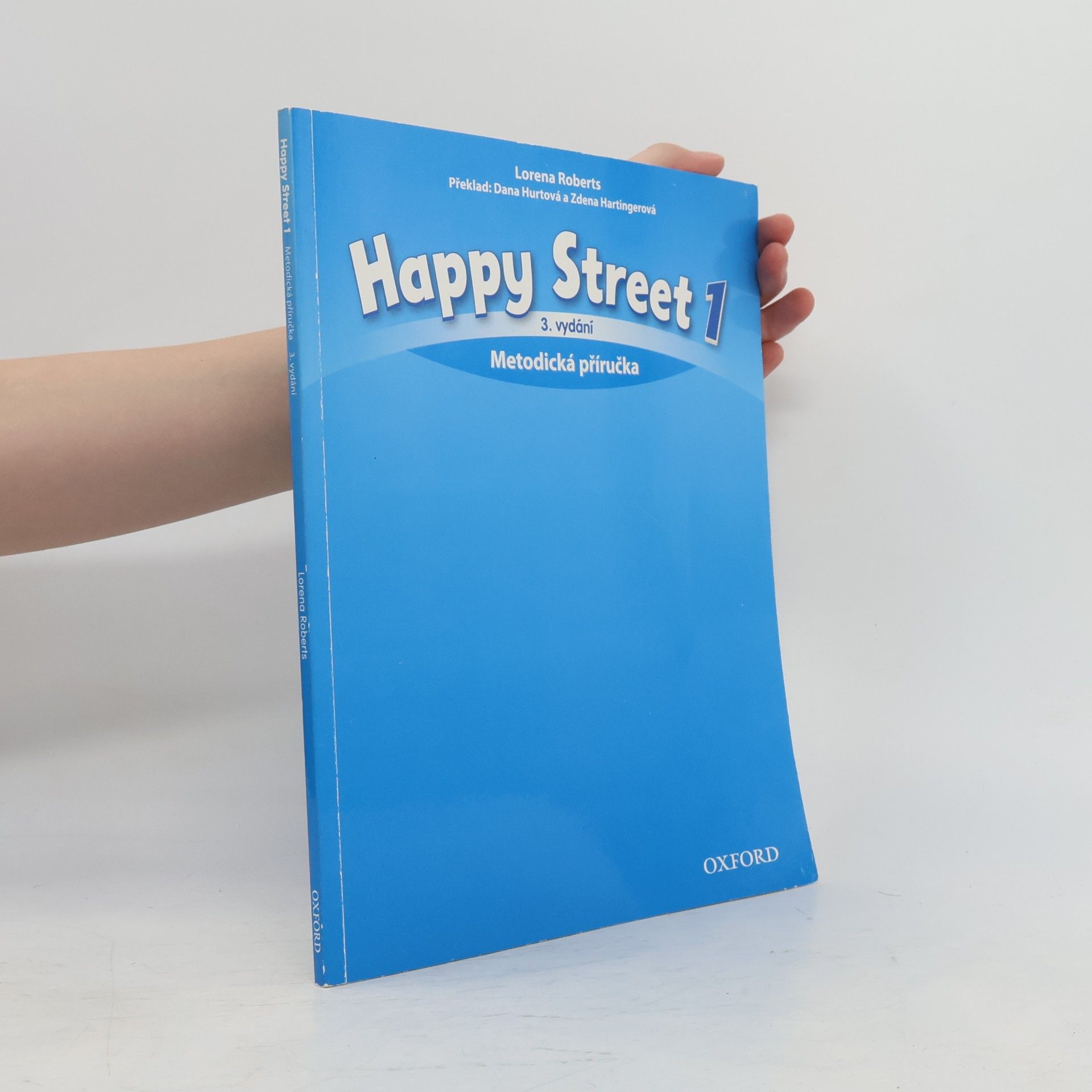 Lorena Roberts Happy street 1. Metodická příručka