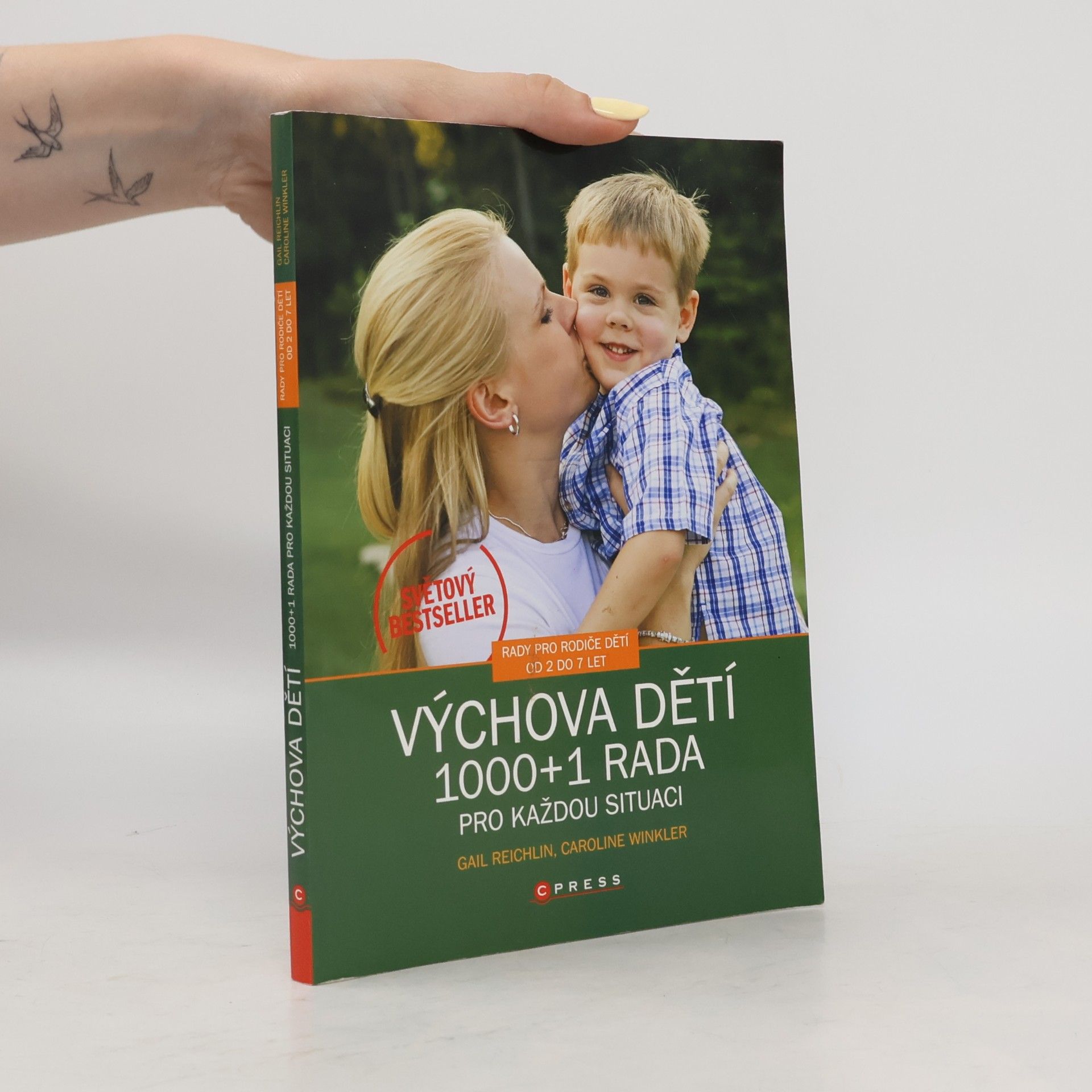 Výchova dětí. 1000 + 1 rada pro každou situaci