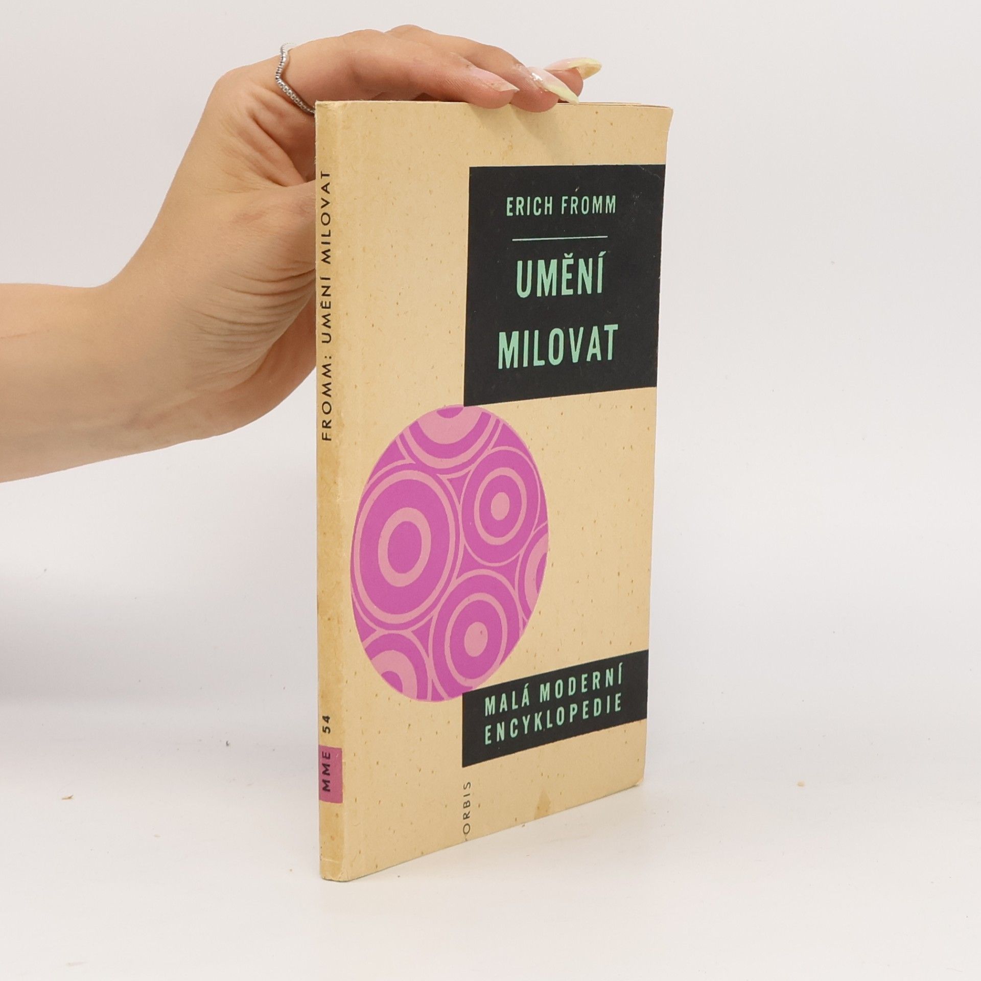 Erich Fromm Umění milovat