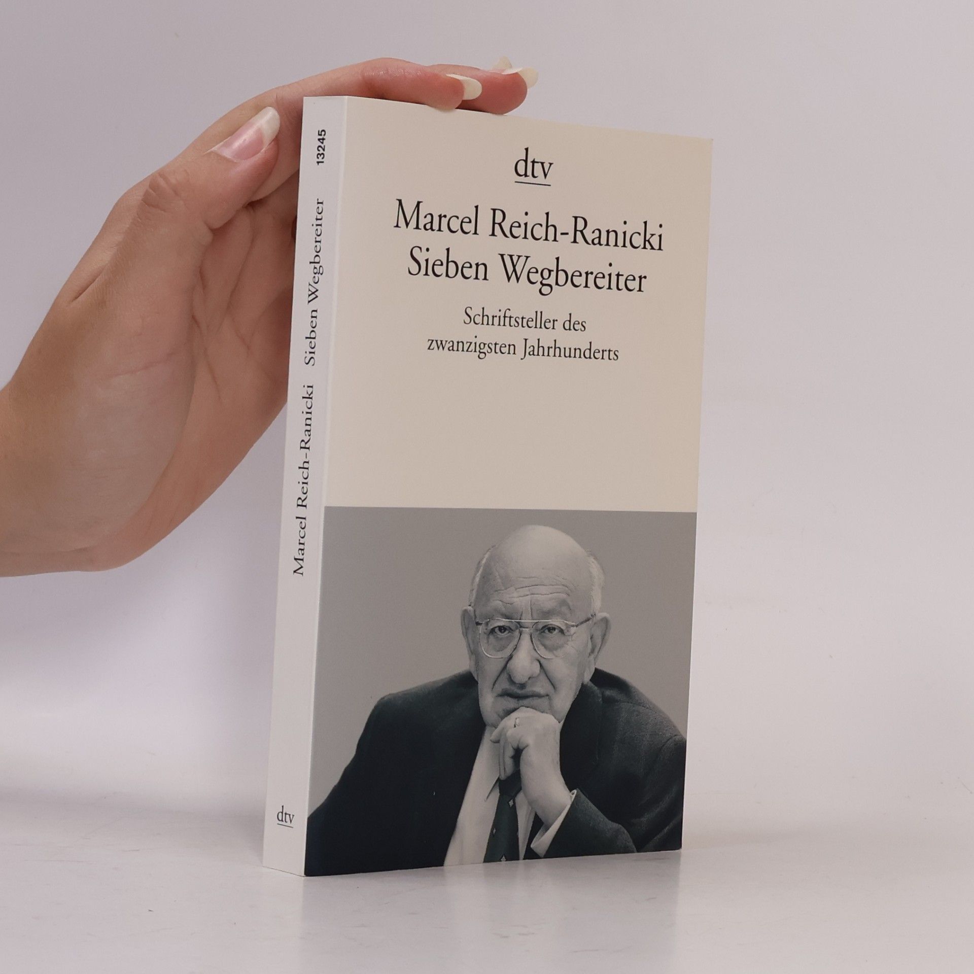 Marcel Reich-Ranicki Sieben Wegbereiter