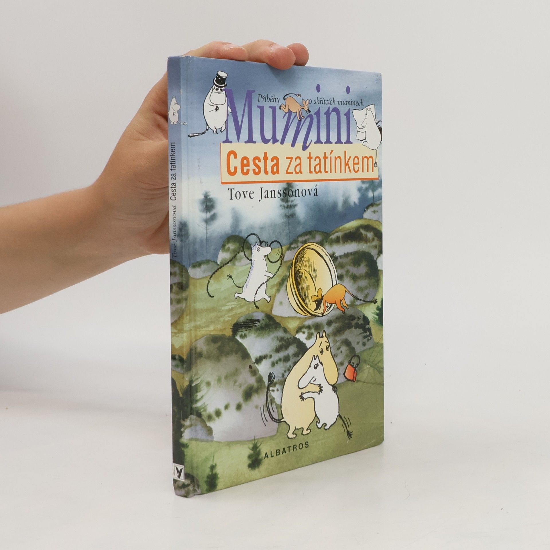 Tove Jansson Mumini. Cesta za tatínkem.