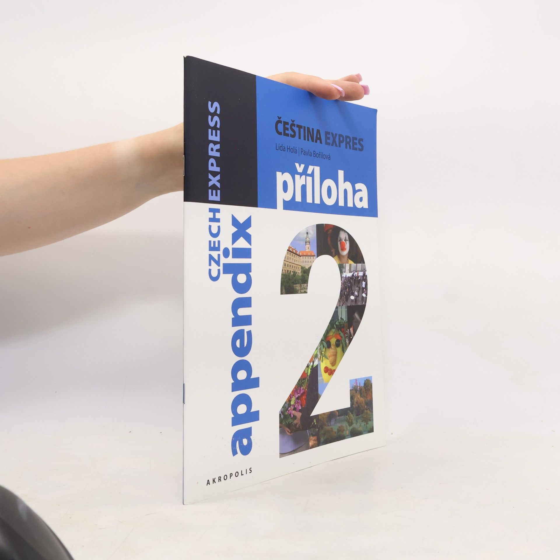 Čeština Expres 2. Příloha. Czech Express Appendix