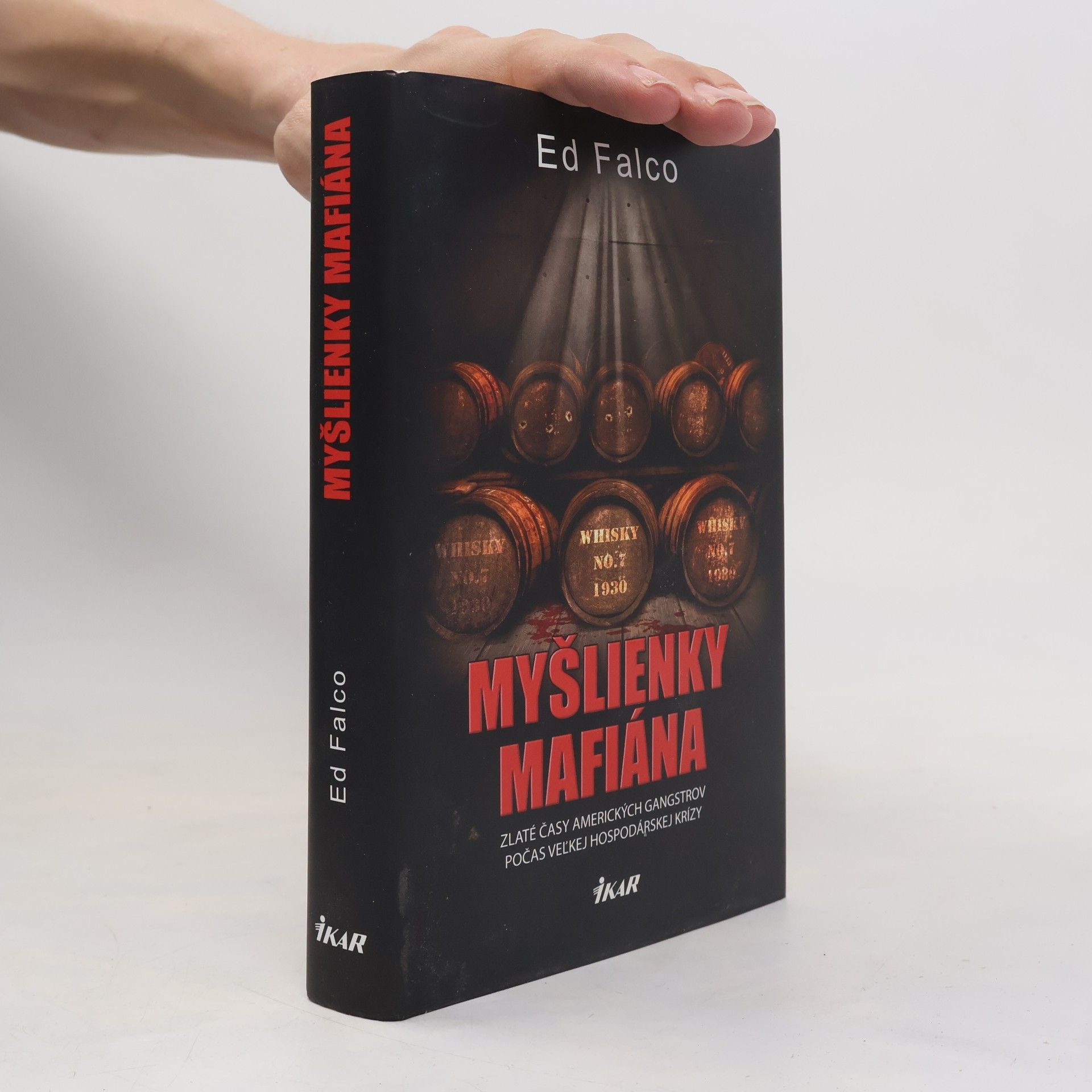 Ed Falco Myšlienky mafiána