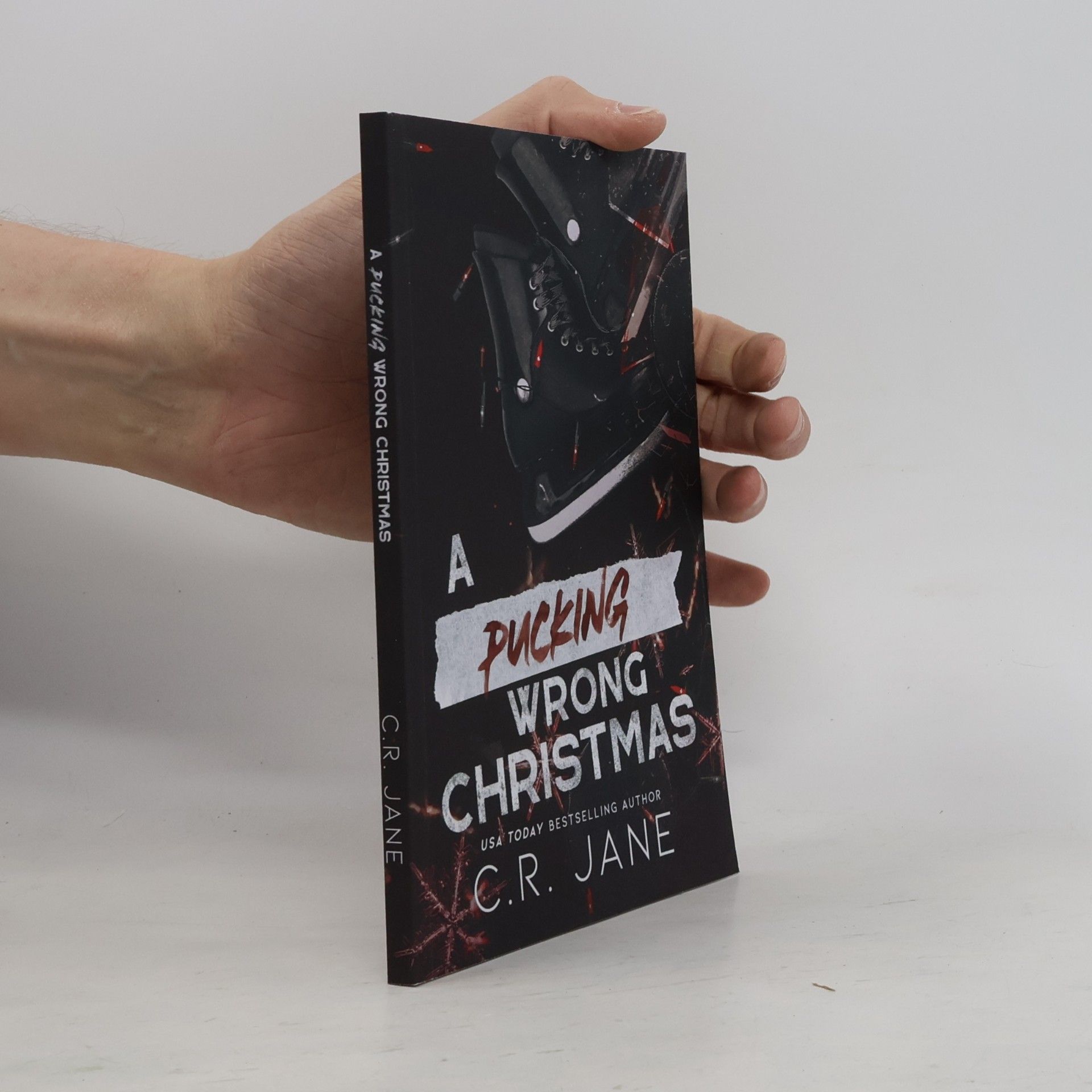 C. R. Jane The Pucking Wrong Series: A Pucking Wrong Christmas