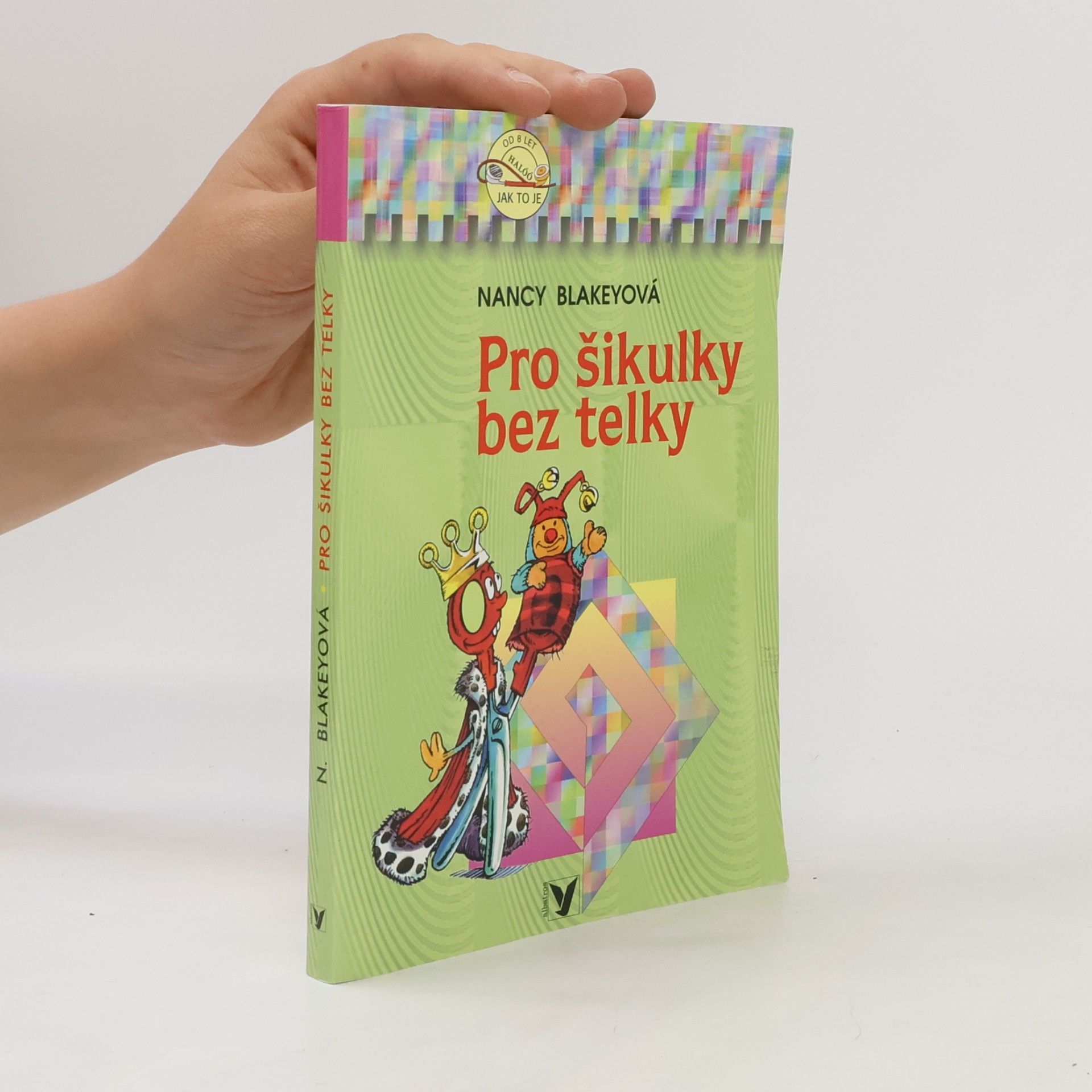 Nancy Blakey Pro šikulky bez telky
