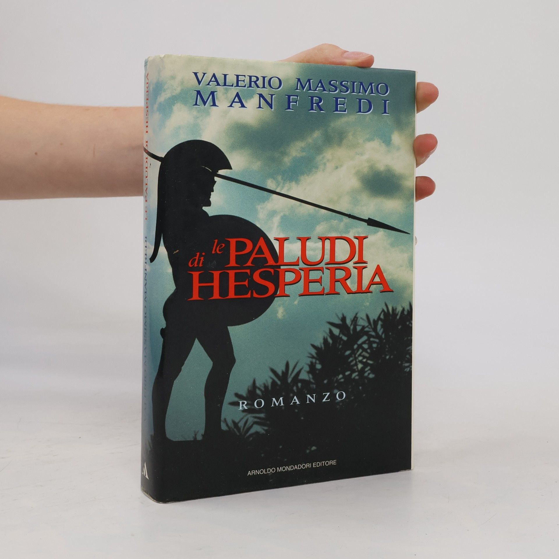 Valerio Massimo Manfredi Le paludi di Hesperia