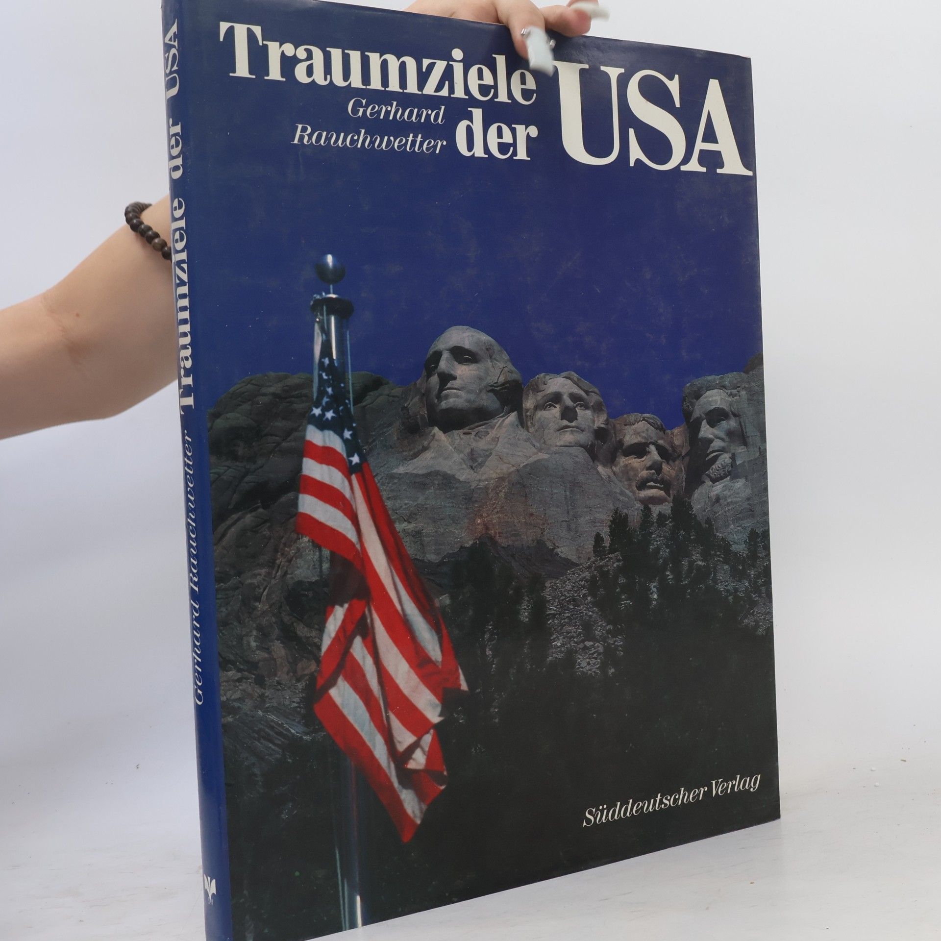 Gerhard Rauchwetter Traumziele der USA