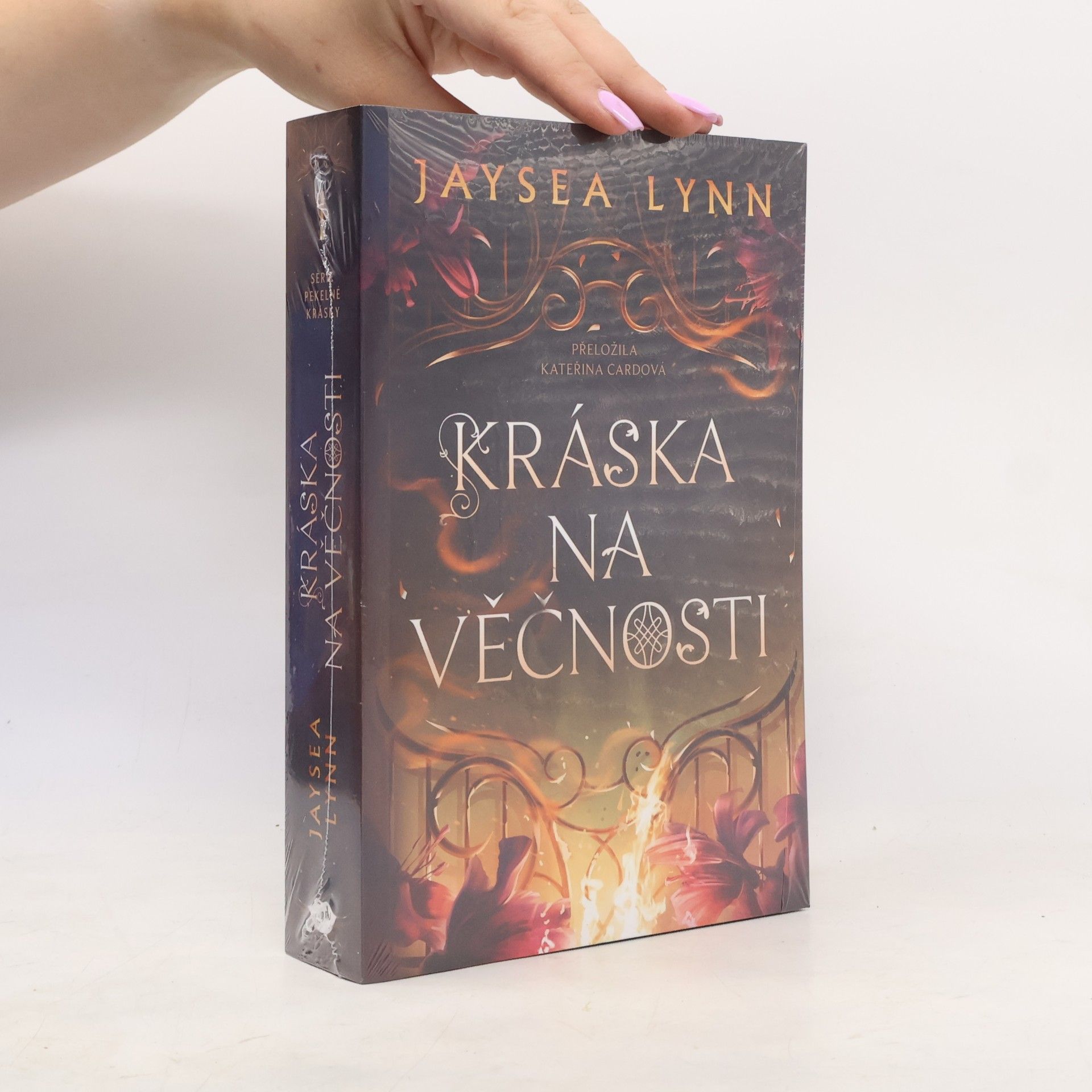Jaysea Lynn Série Pekelné Krásky - 1: Kráska na věčnosti