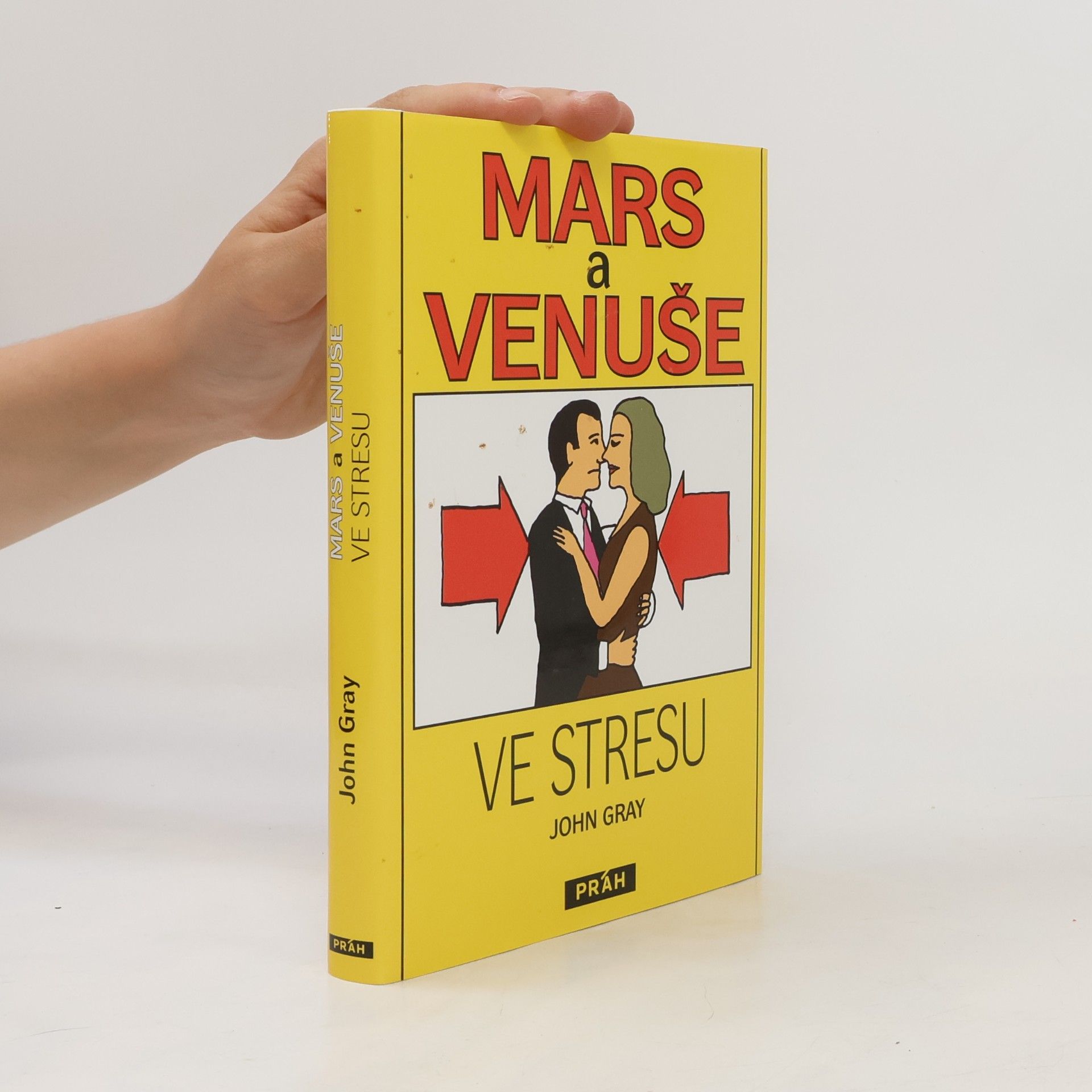 John Gray Mars a Venuše ve stresu