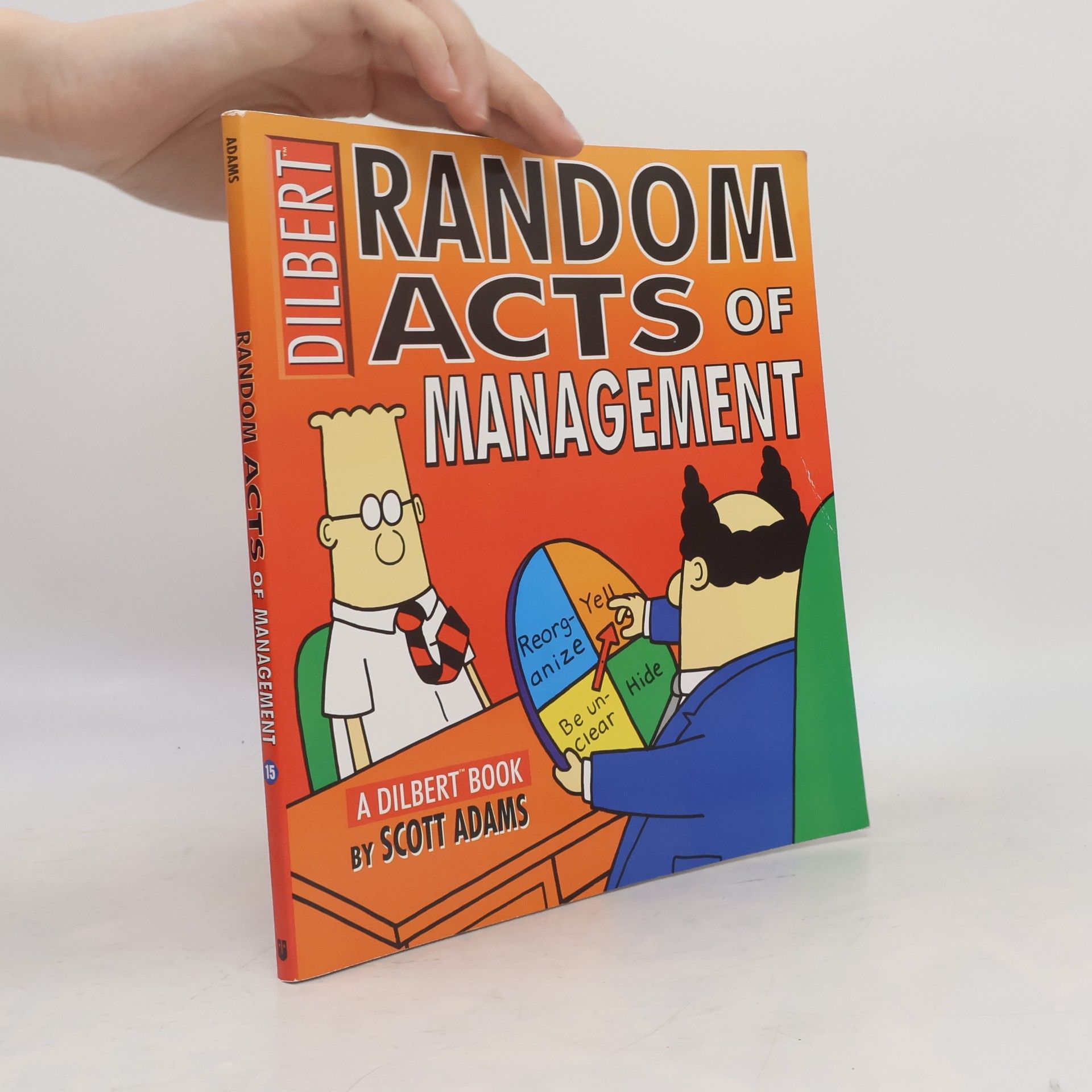 Scott Adams Dilbert - 15: Random Acts of Management