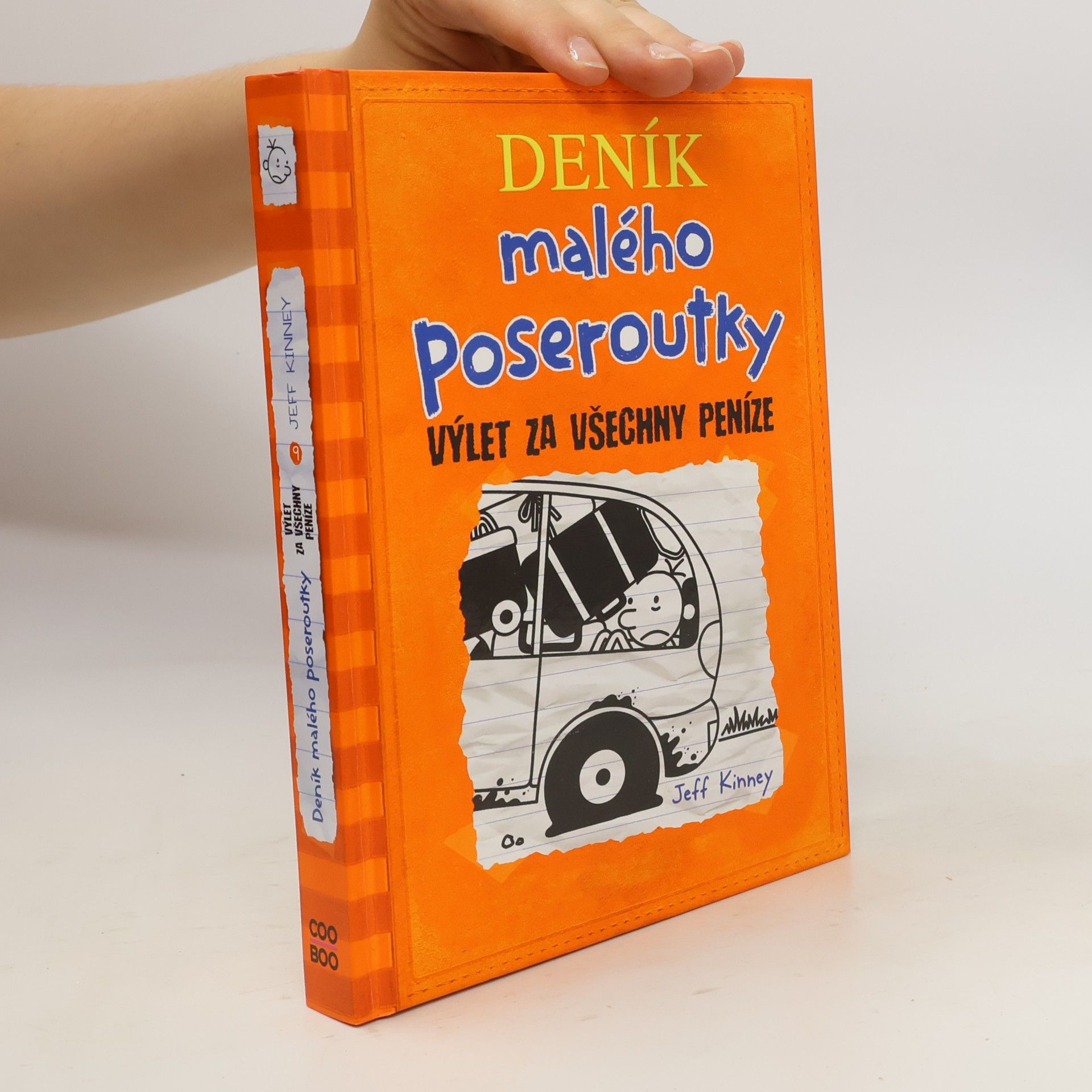 Jeff Kinney Deník malého poseroutky 9. Výlet za všechny peníze