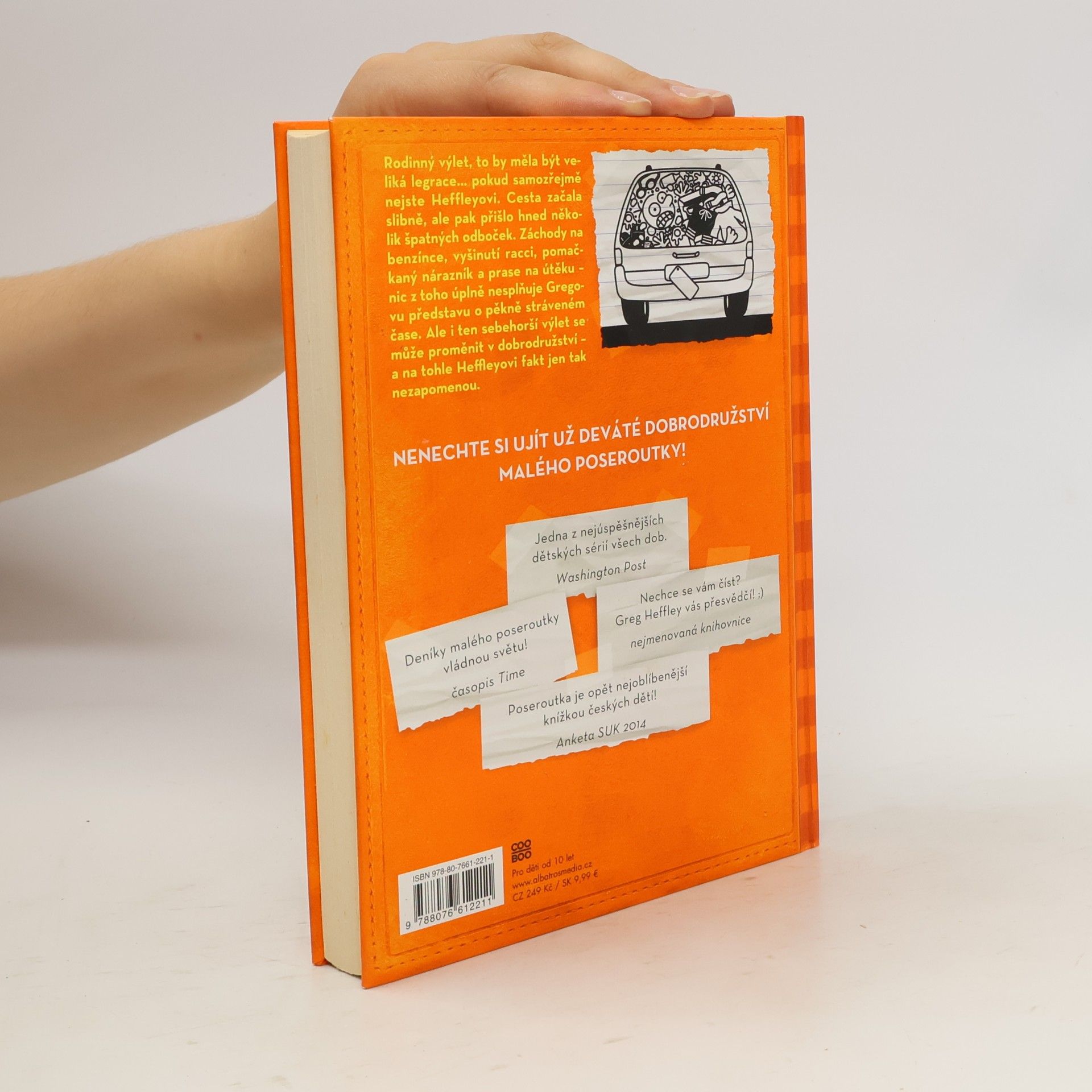 Jeff Kinney Deník malého poseroutky 9. Výlet za všechny peníze