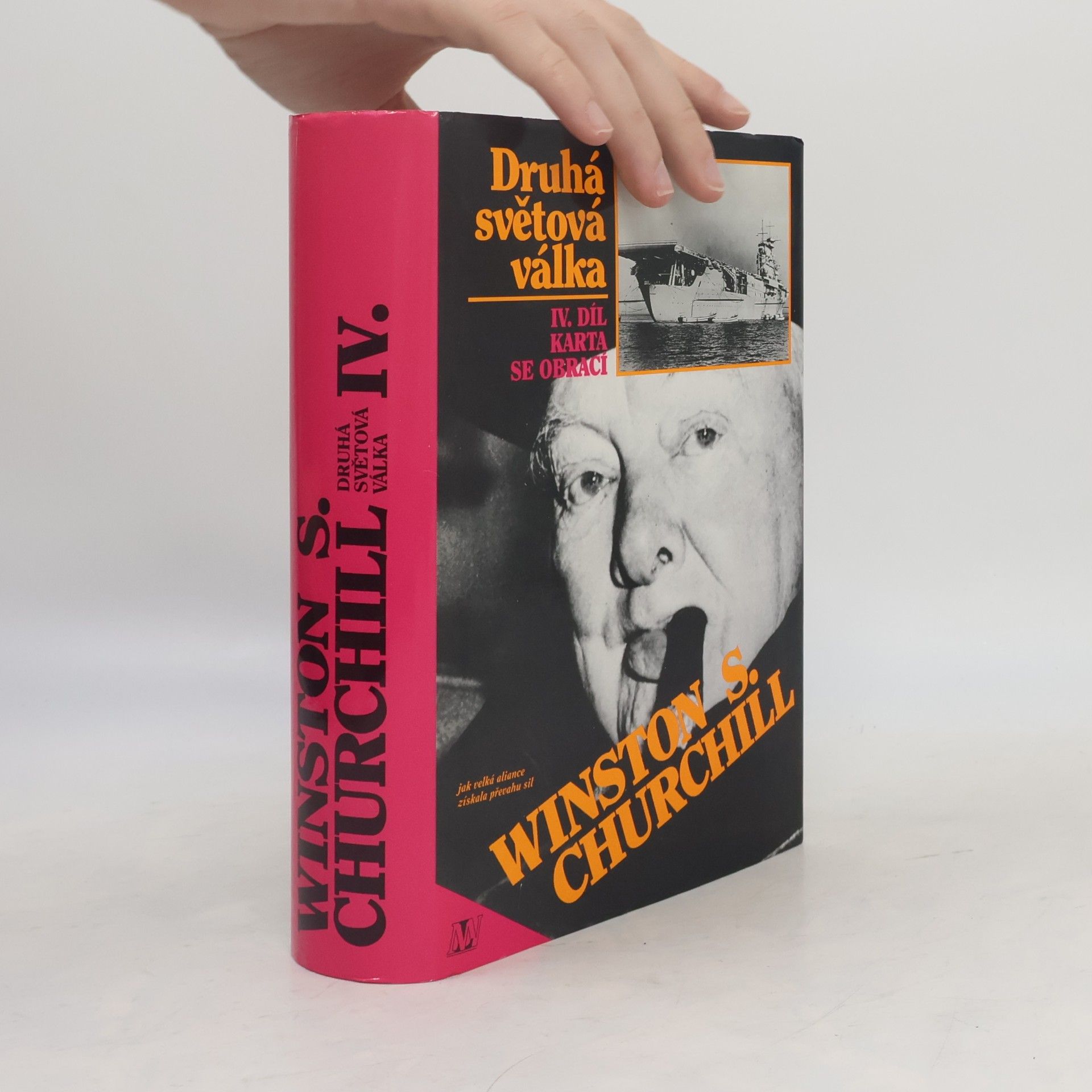 Winston Churchill Druhá světová válka IV. Karta se obrací