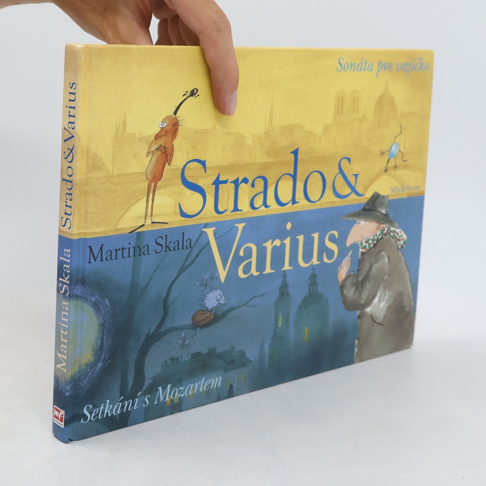 Martina Skala Strado & Varius. Sonáta pro vajíčko