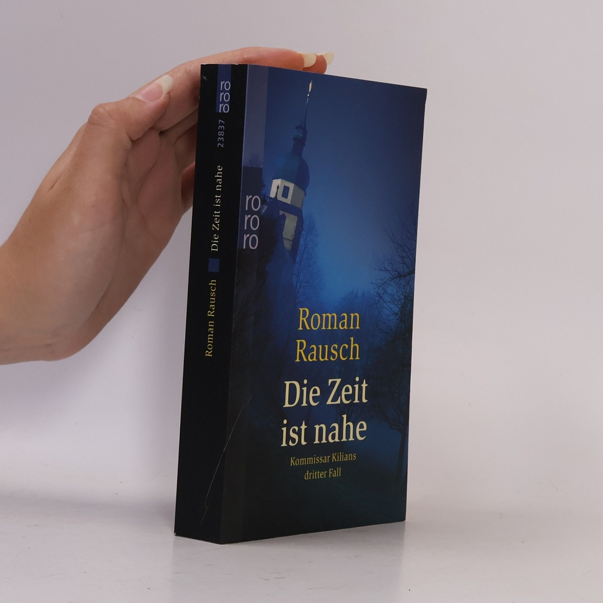 Roman Rausch Die Zeit ist nahe