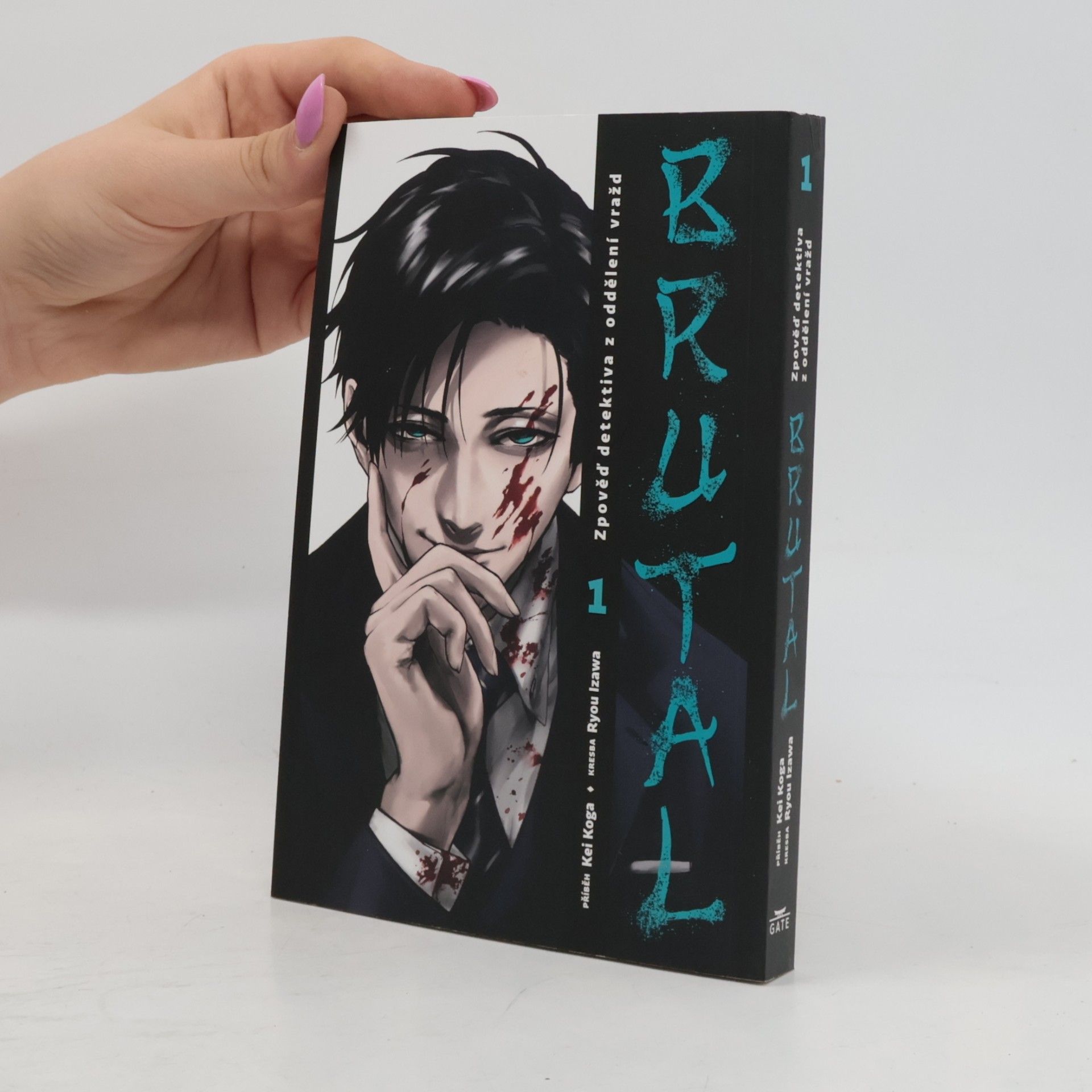 Kei Koga Brutal : zpověď detektiva z oddělení vražd. 1
