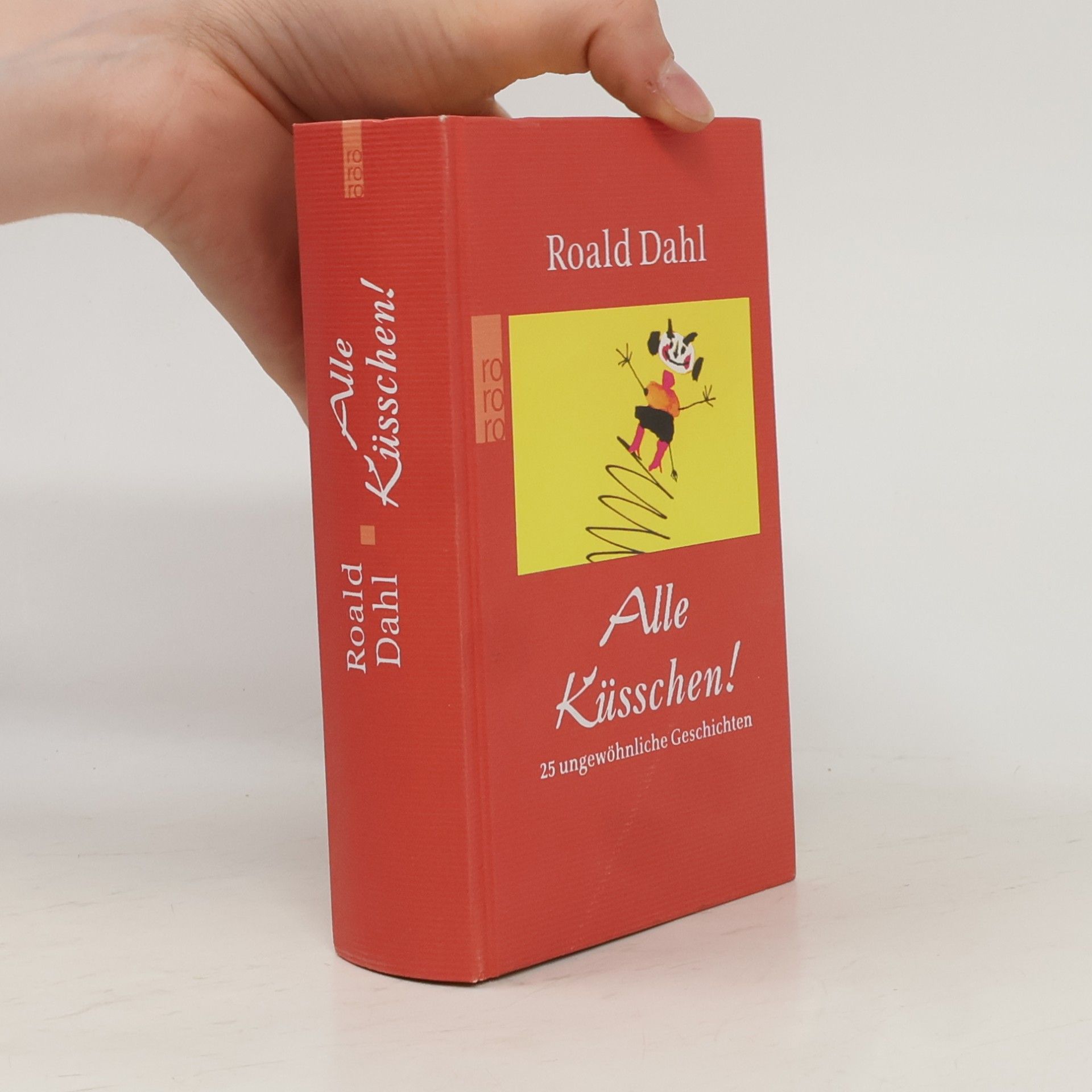Roald Dahl Alle Küsschen!