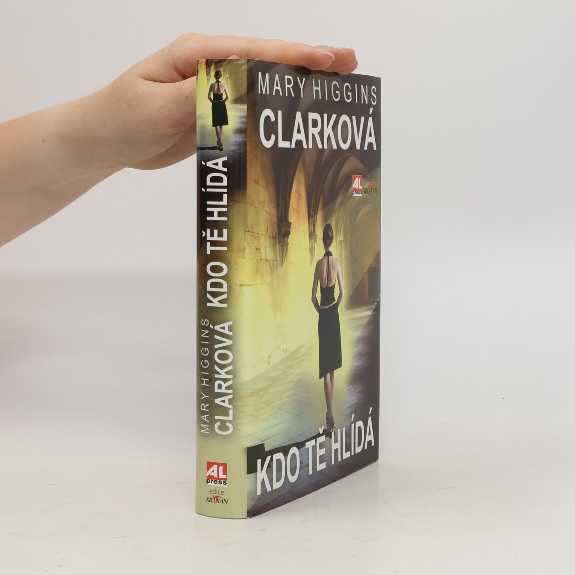 Mary Higgins Clark Kdo tě hlídá