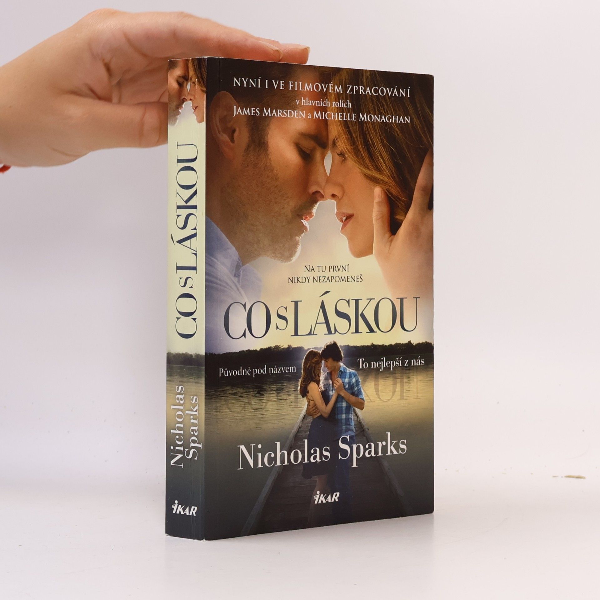 Nicholas Sparks Co s láskou (To nejlepší z nás)