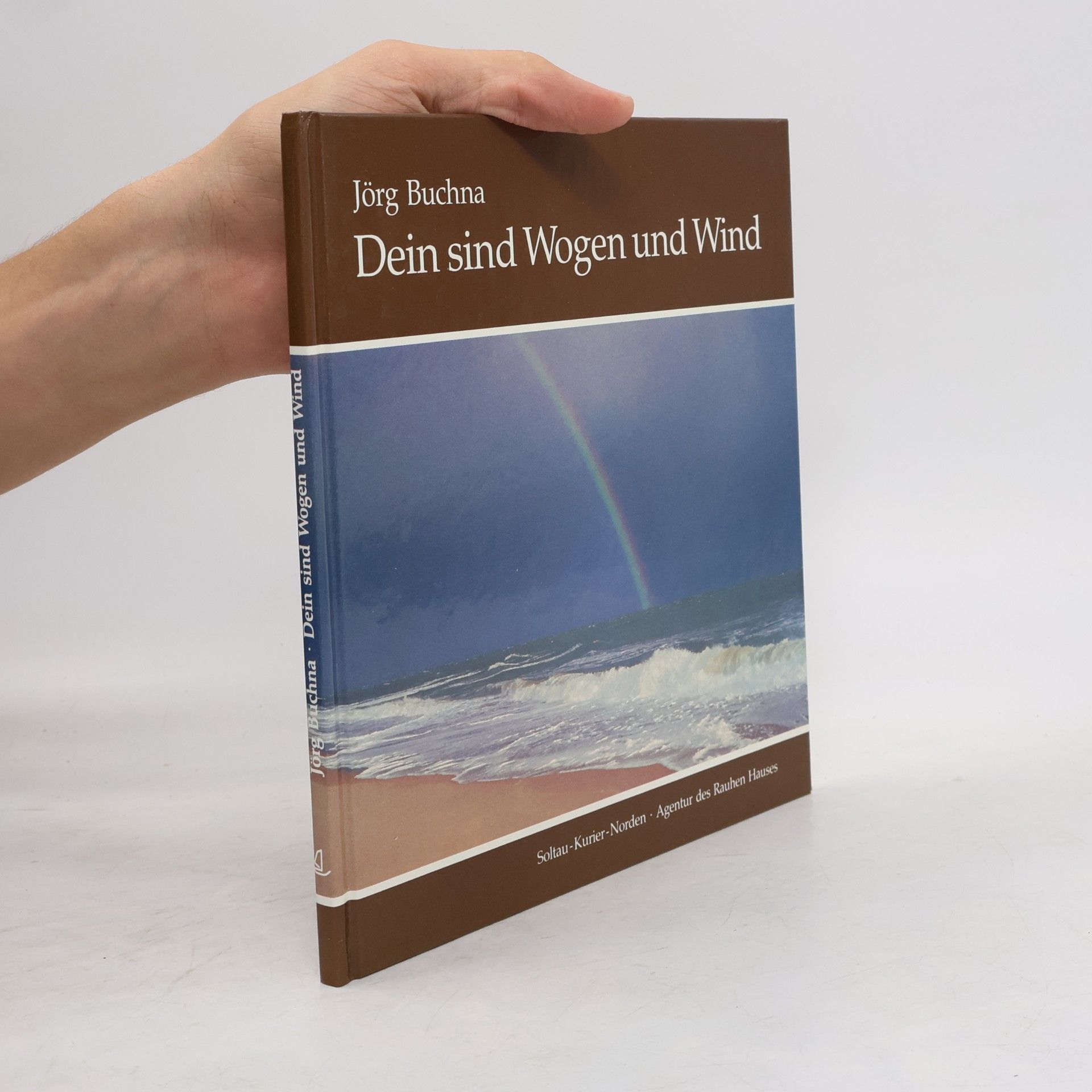 Jörg Buchna Dein sind Wogen und Wind