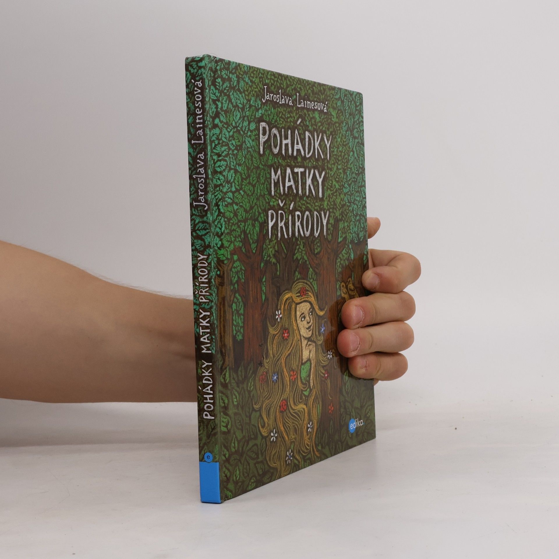 Jaroslava Lainesová Pohádky Matky přírody