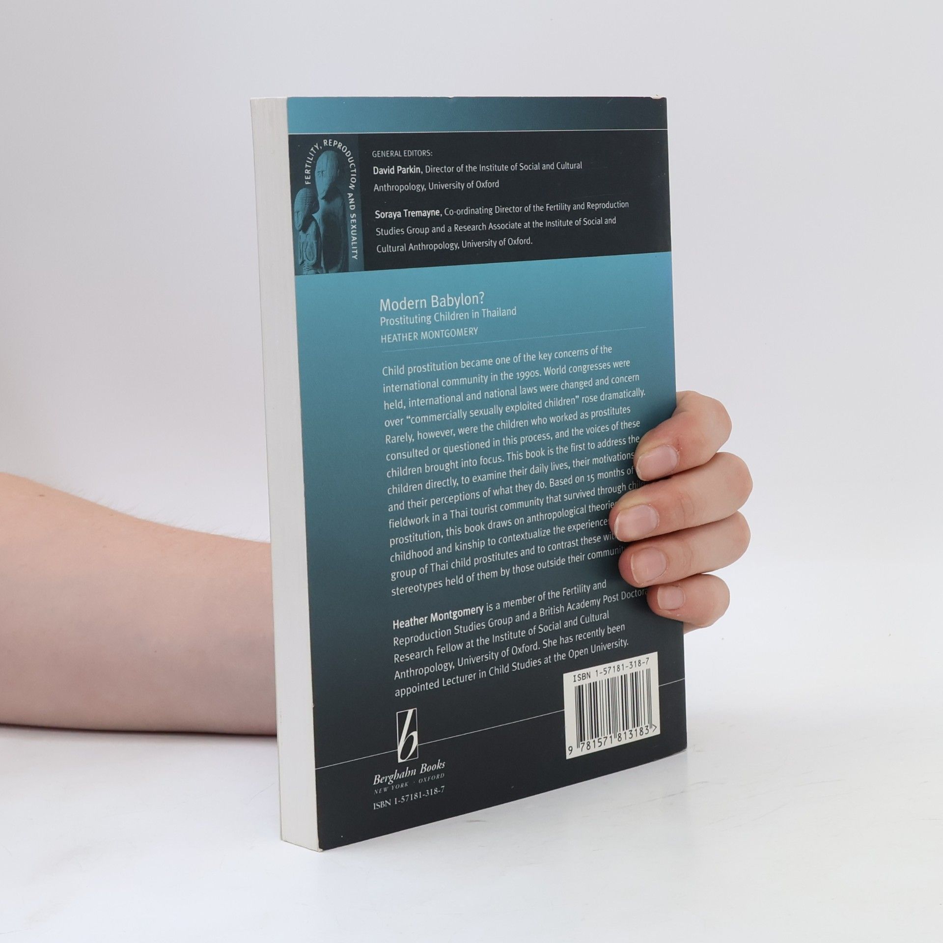 Heather Montgomery Fertility, Reproduction and Sexuality - 2: Modern Babylon?