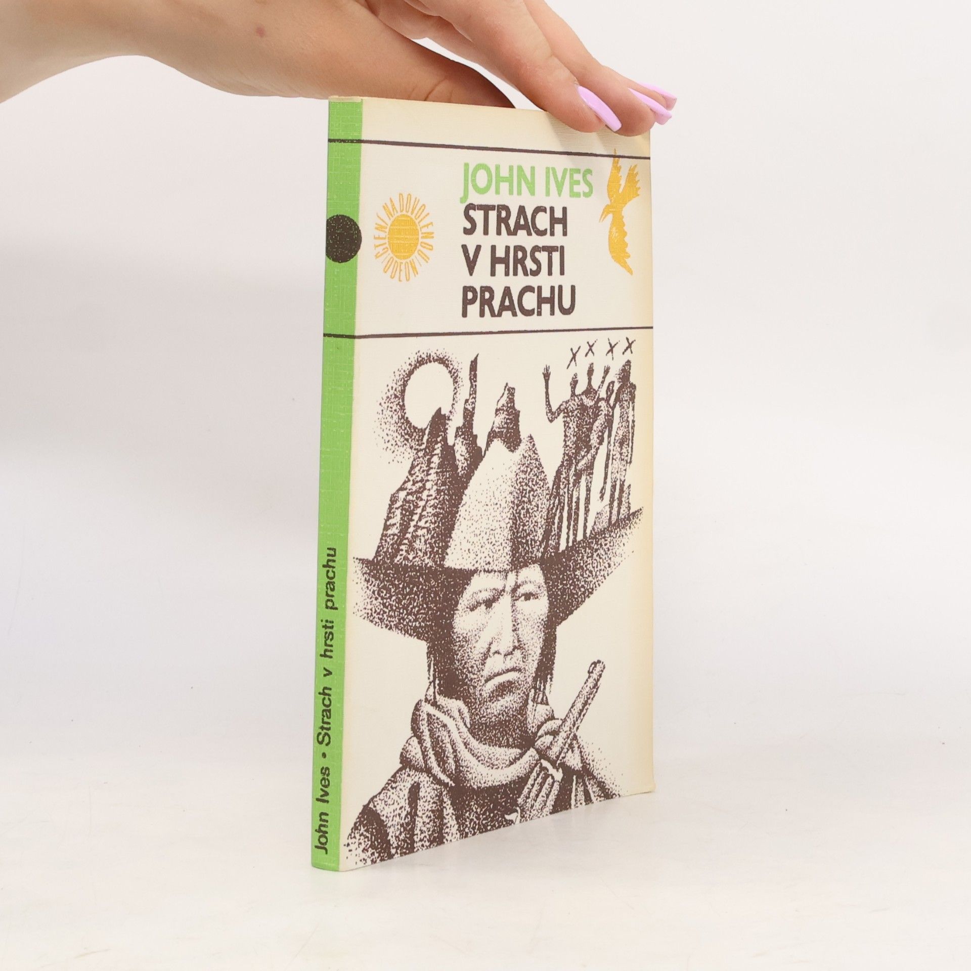 Strach v hrsti prachu