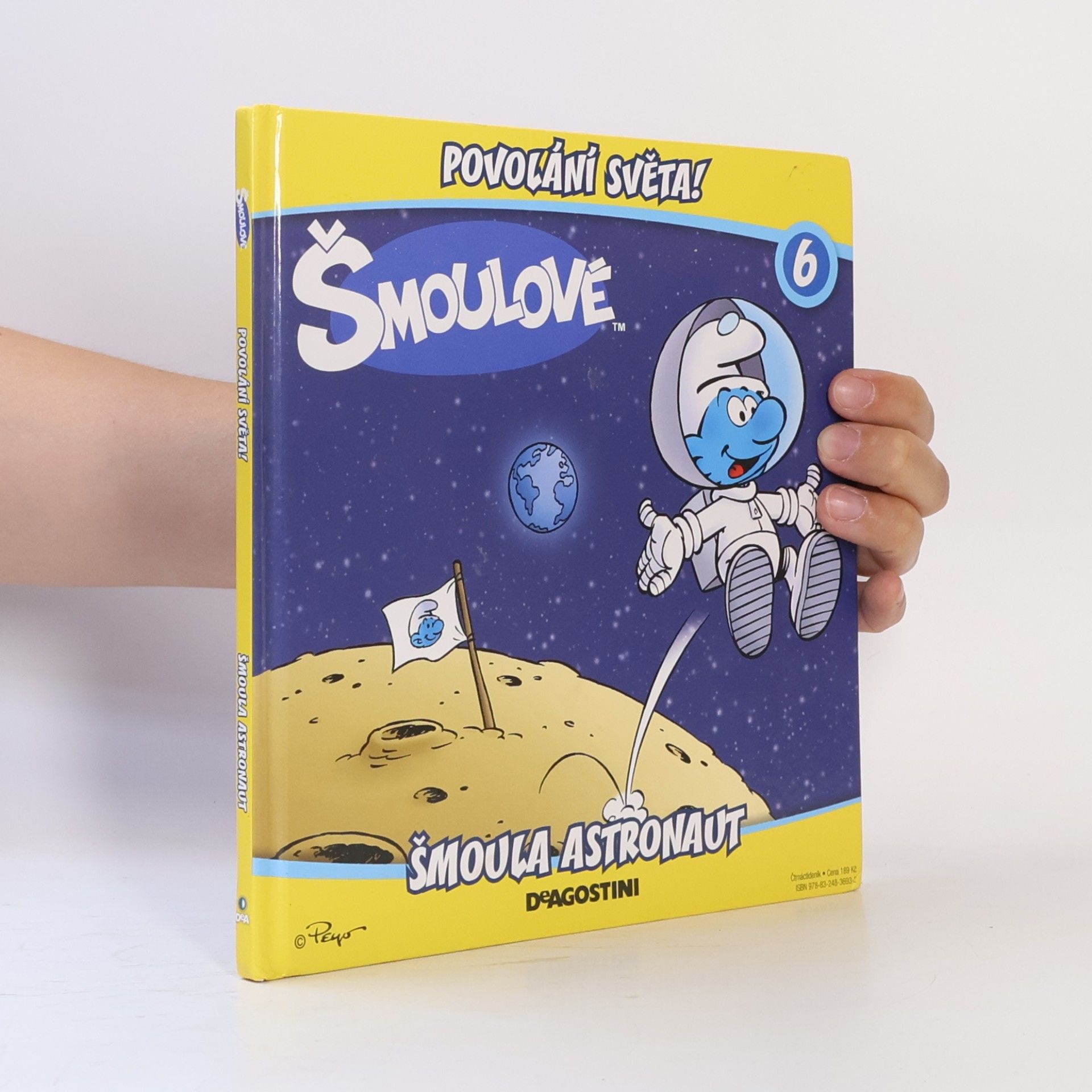 Šmoulové 6. Povolání světa! Šmoula astronaut