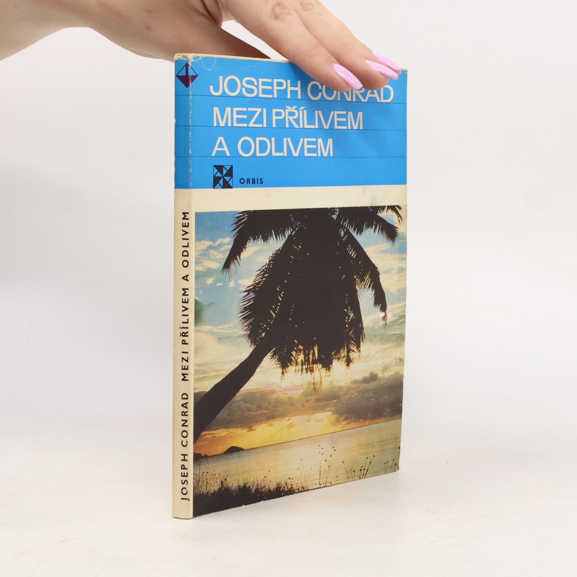 Joseph Conrad Mezi přílivem a odlivem